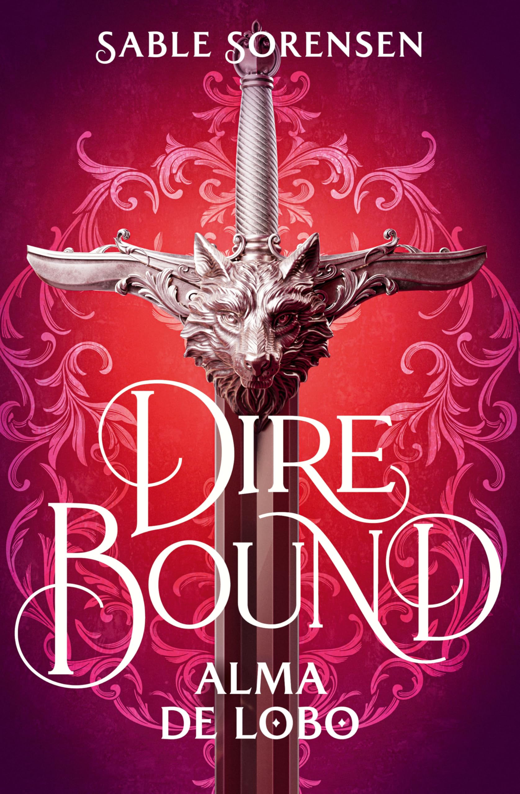 Dire Bound. Alma de lobo (Ediciones B)