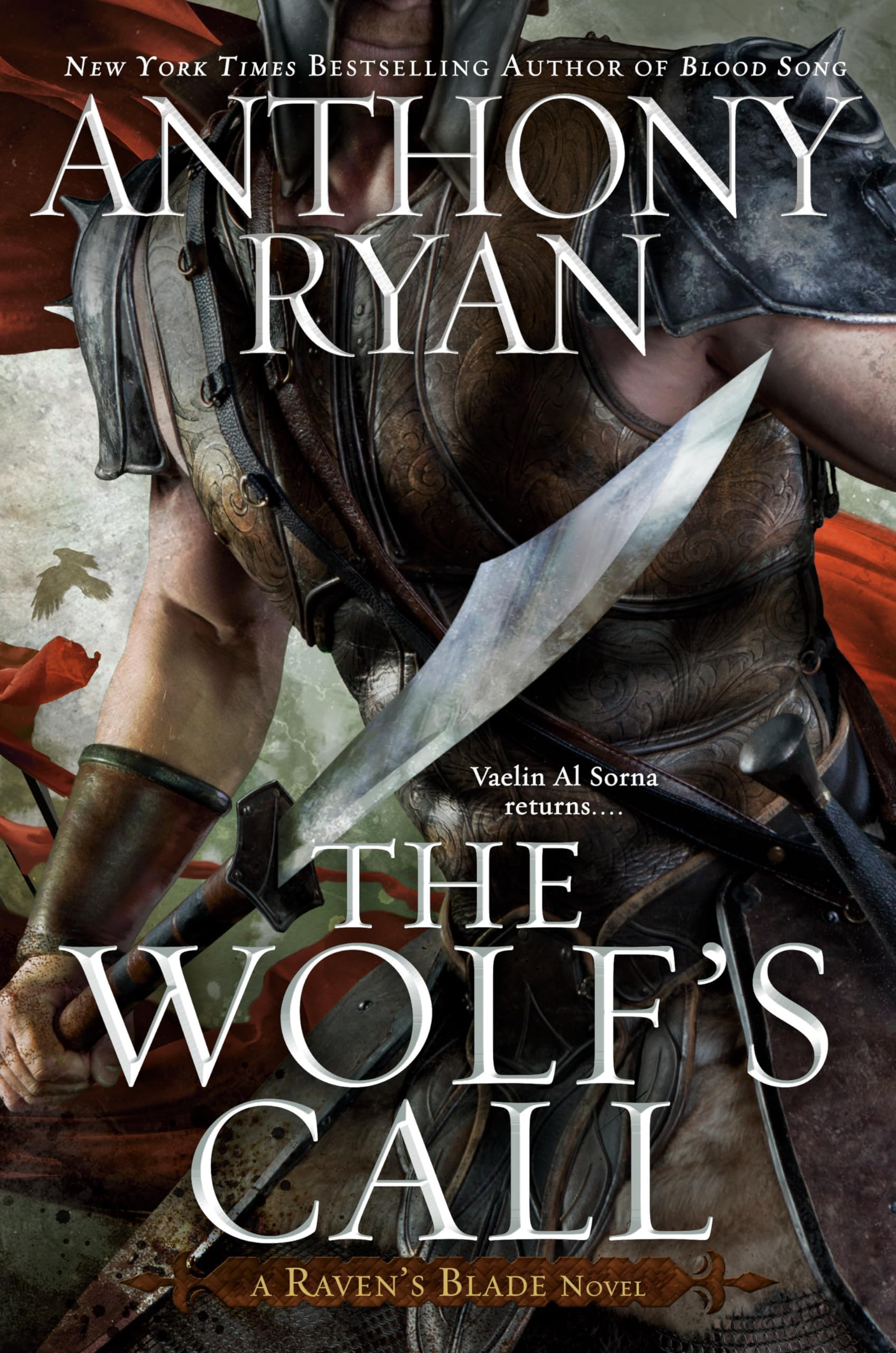 The Wolf's Call (Raven's Blade Novel, A)