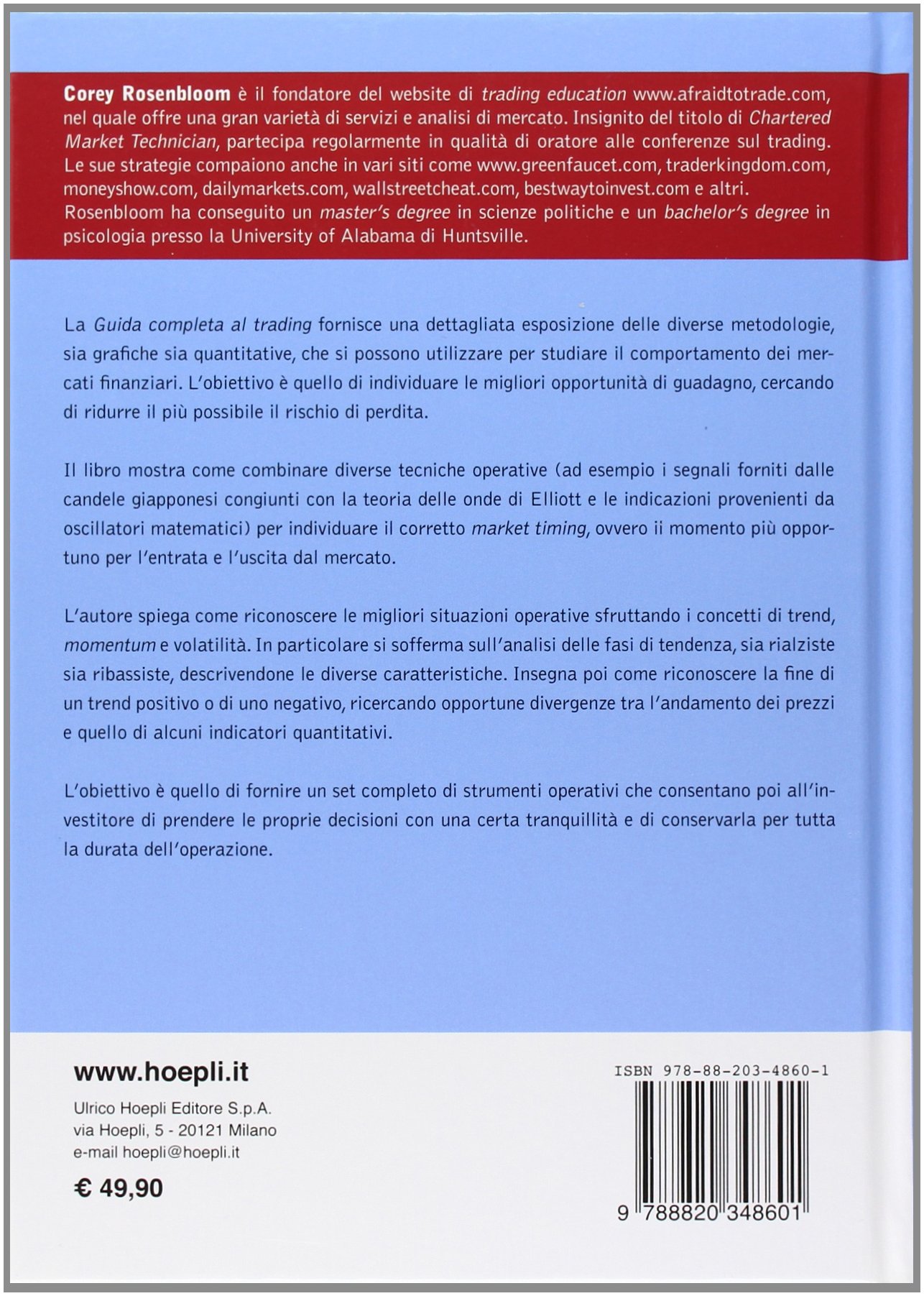 Guida completa al trading. Strategie operative e tecniche d'intervento nei mercati finanziari