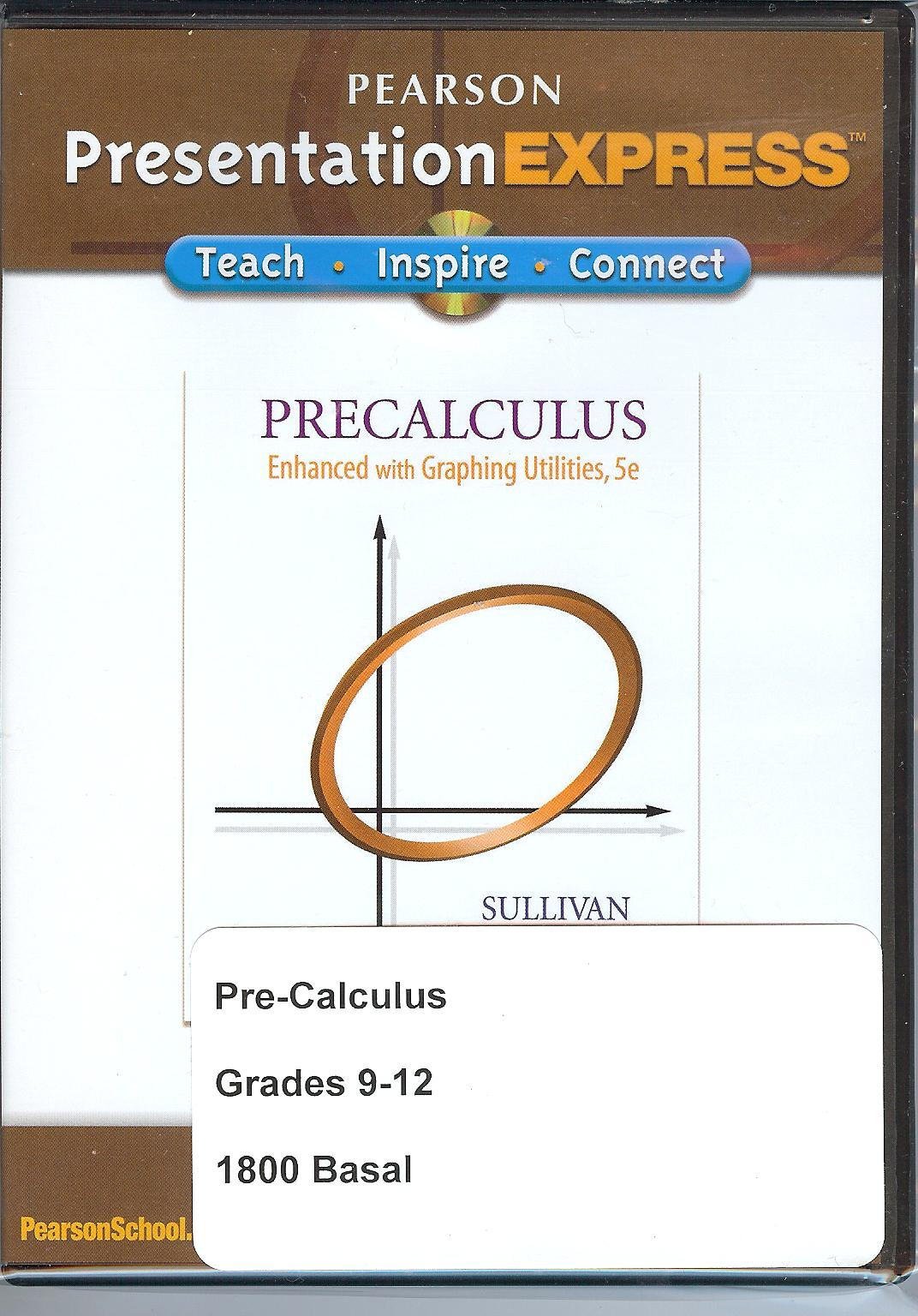 Precalculus: Enhanced with Graphing Utilities, 5e, Presentation Express (Pearson, Grades 9-12, Win & Mac)