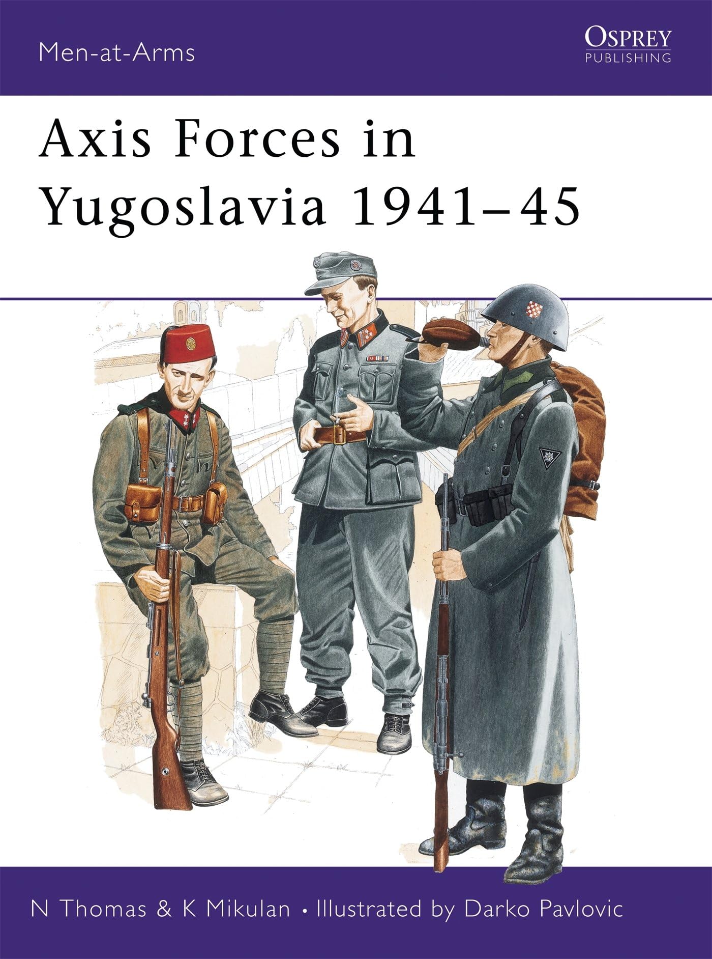 Axis Forces in Yugoslavia 1941-45: 282