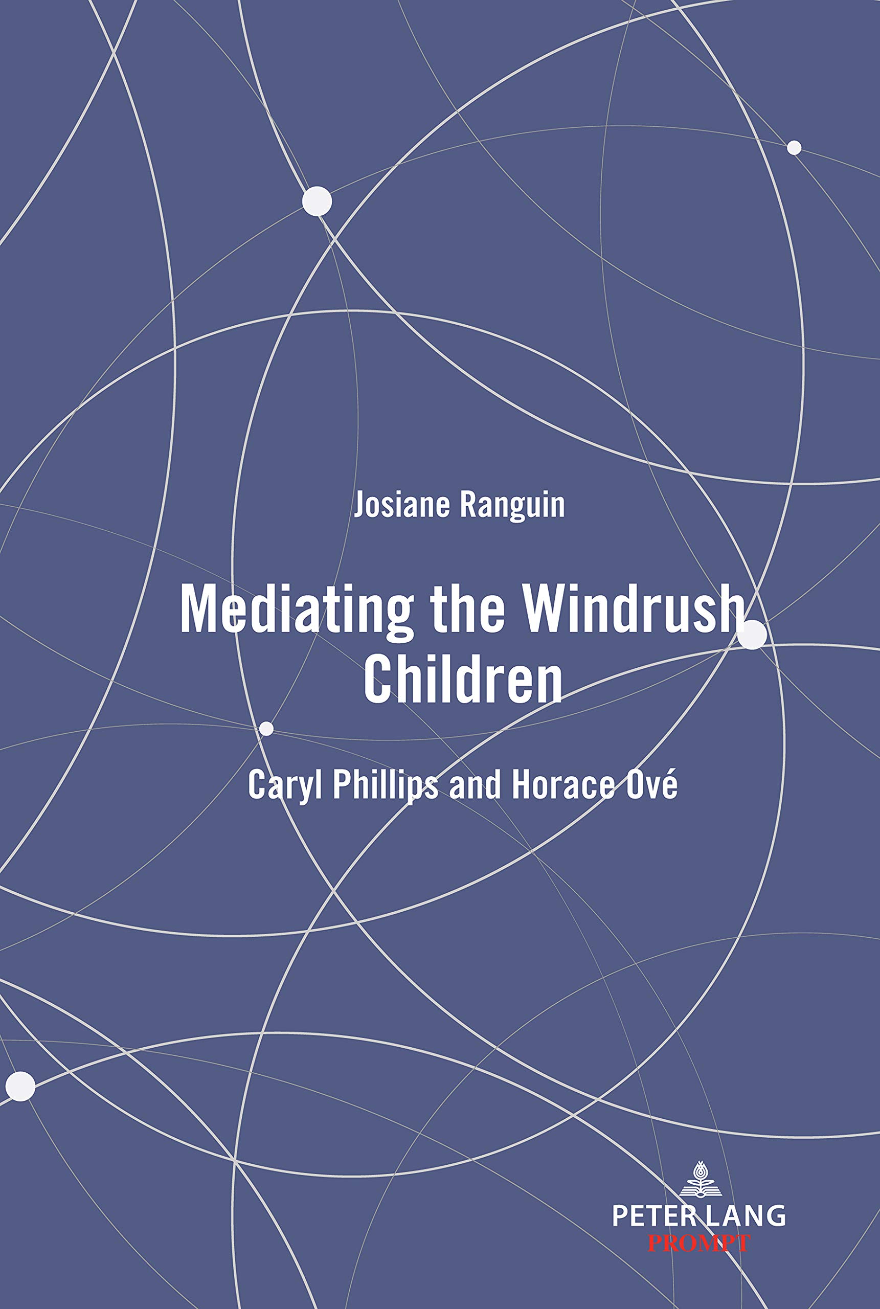 Mediating the Windrush Children; Caryl Phillips and Horace Ové