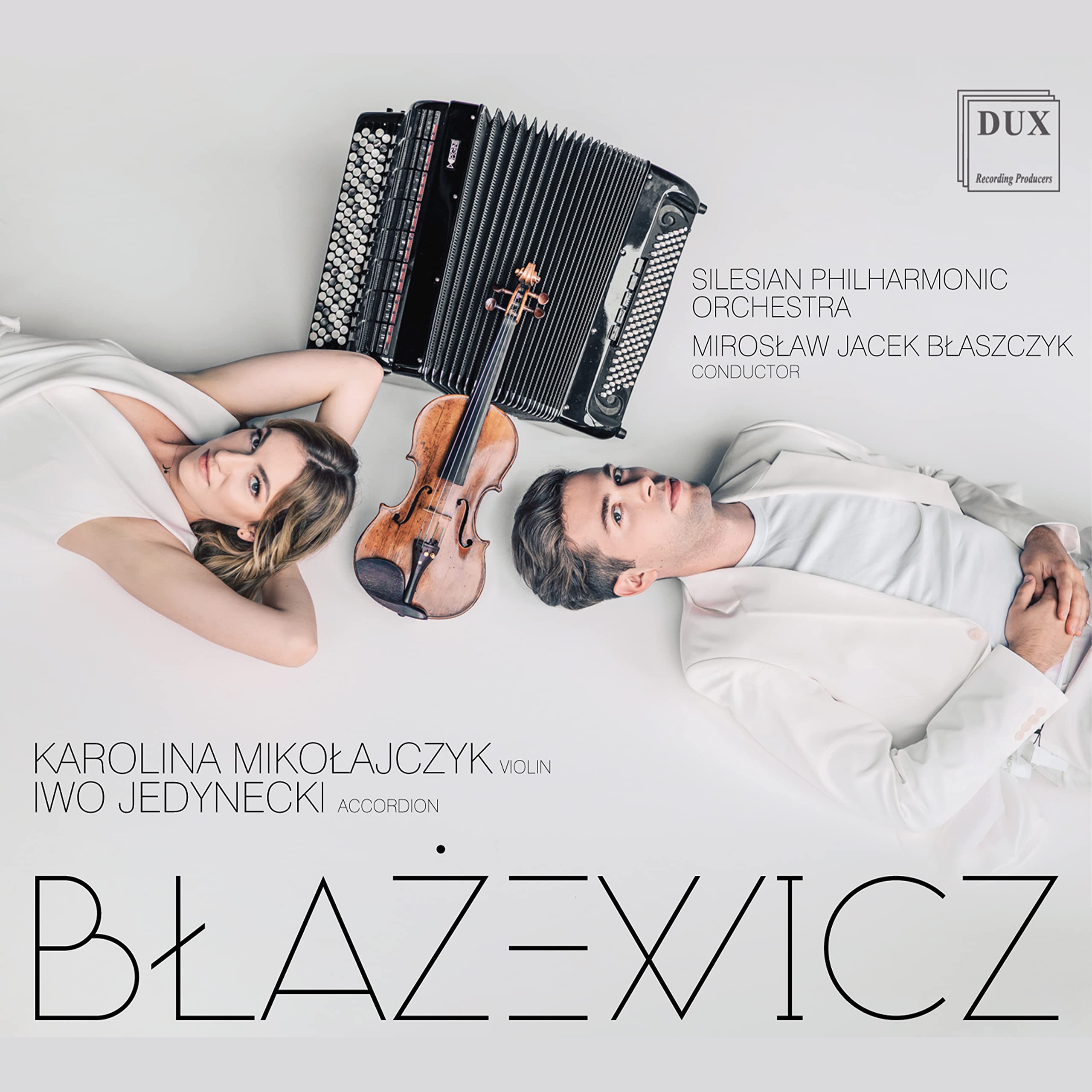 Blazewicz: Sonata for Violin and Accordion 'Night Full Of Sins'; Double Concerto for Violin, Accordion and Symphony Orchestra