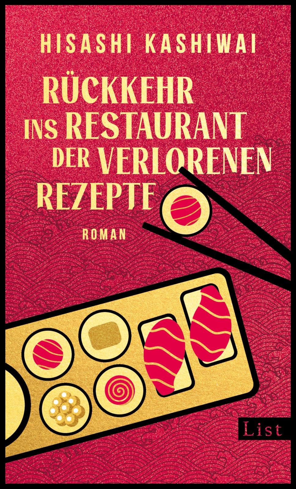Rückkehr ins Restaurant der verlorenen Rezepte: Roman | Die Fortsetzung des japanischen Bestsellers