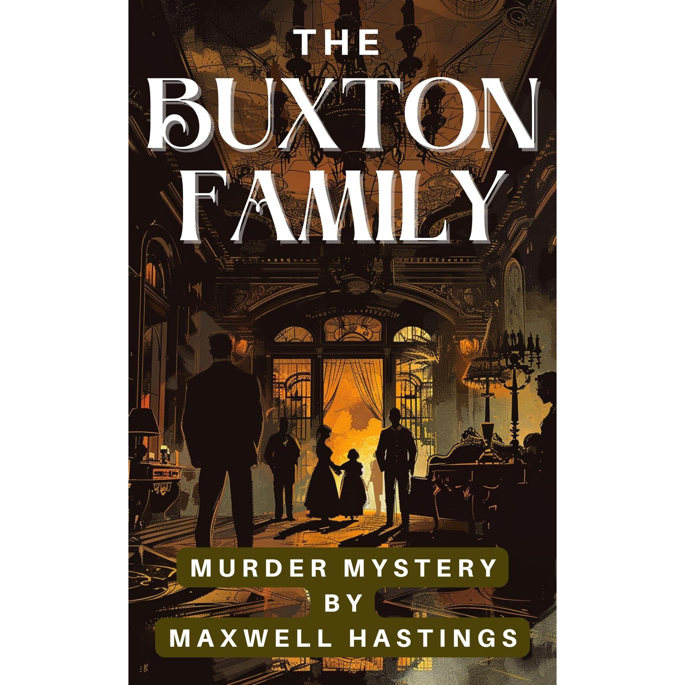 The Buxton Family