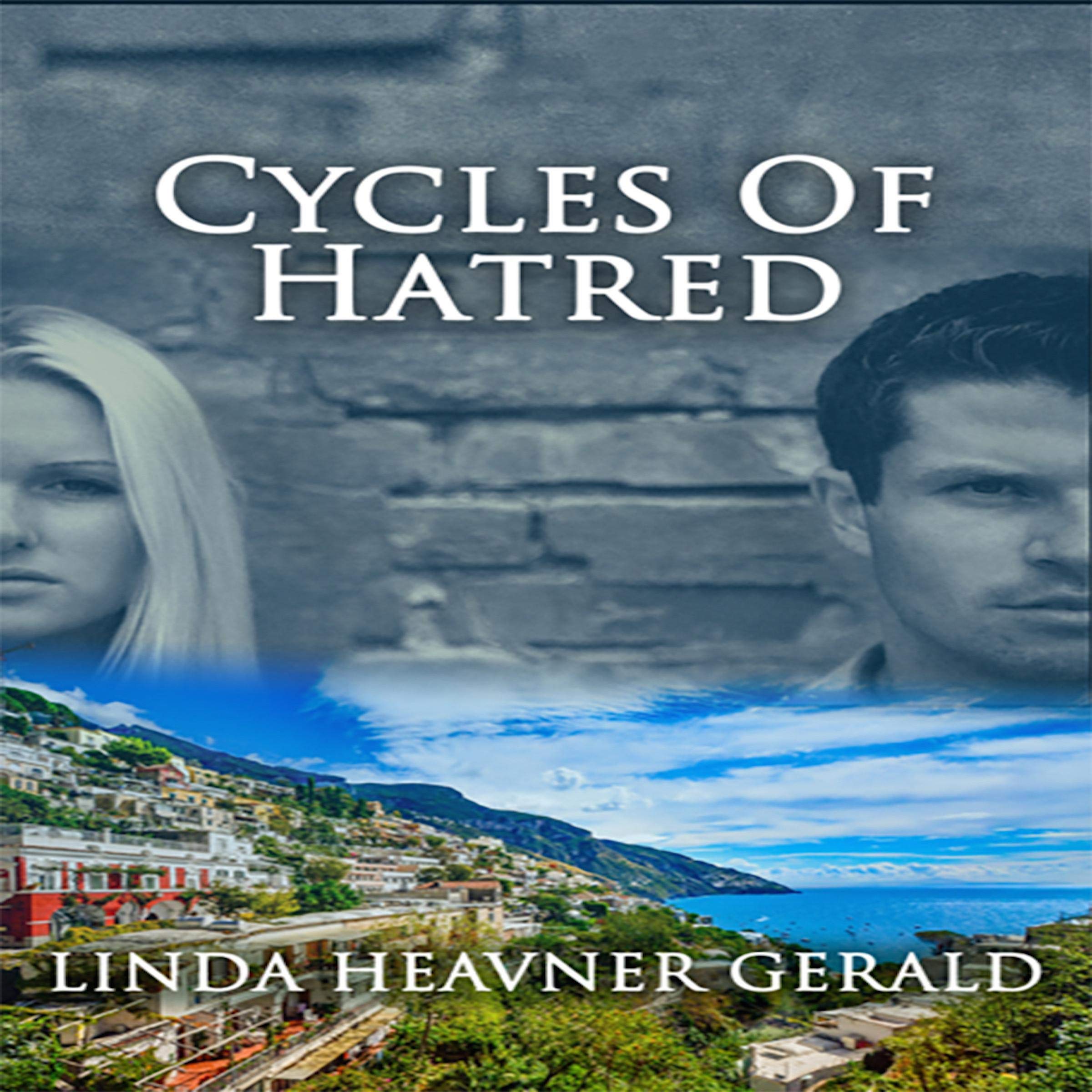 Cycles of Hatred