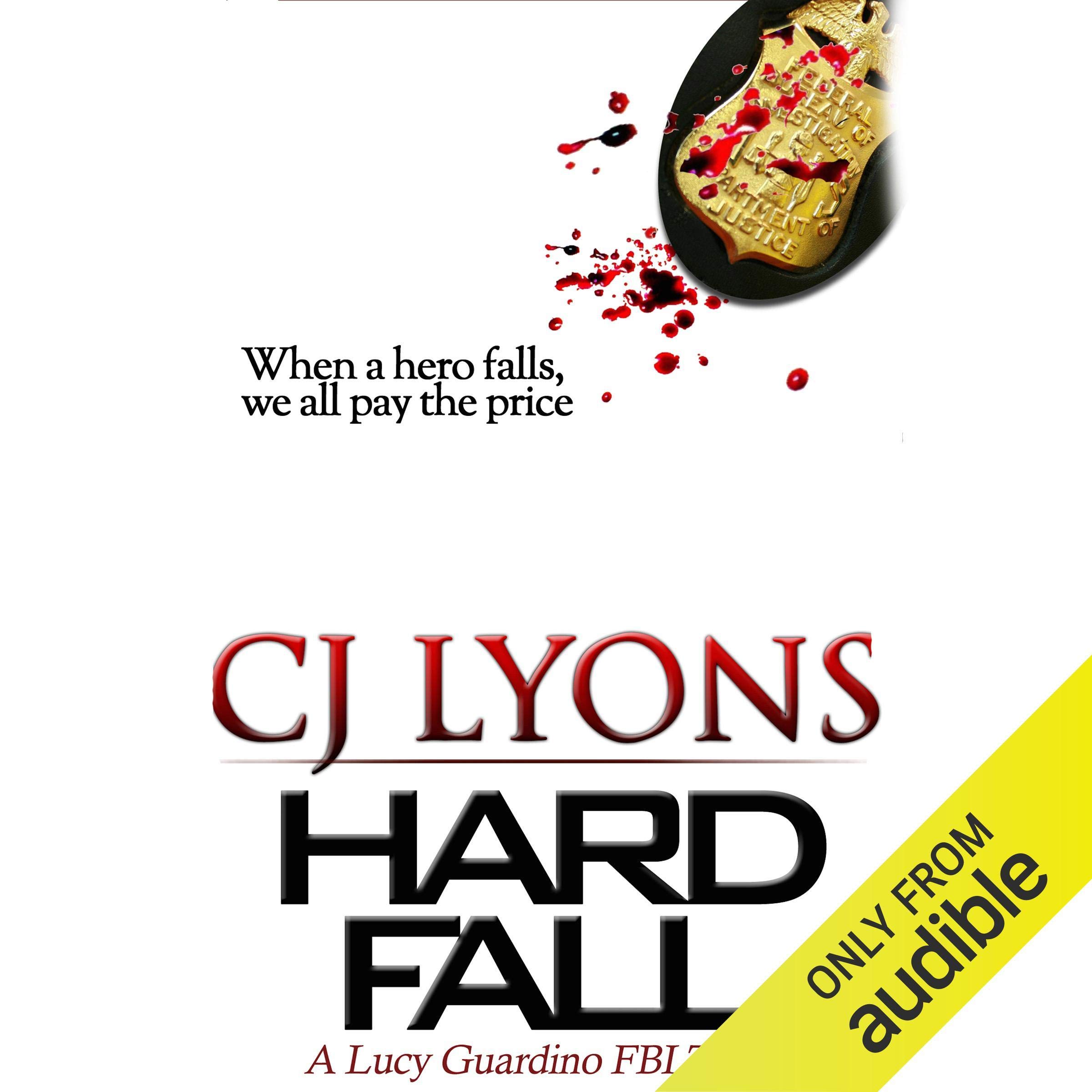 Cover art for Hard Fall: A Lucy Guardino FBI Thriller, Book 5
