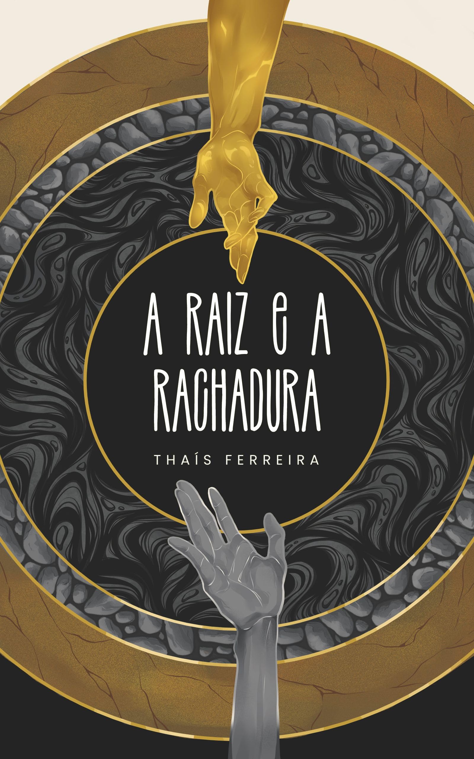 A Raiz e a Rachadura