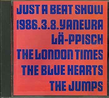 JUST A BEAT SHOW 1986.3.8 YANEURA 当時新聞付 JUST A BEAT SHOW 1986.3.8 YANEURA 当時新聞付 Just A Beat