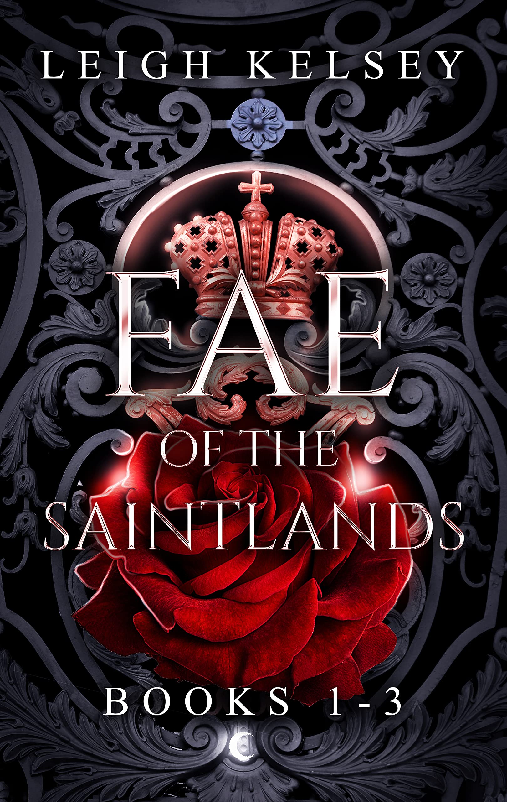 Fae of the Saintlands: Books 1-3, an Enemies to Lovers Fantasy Romance