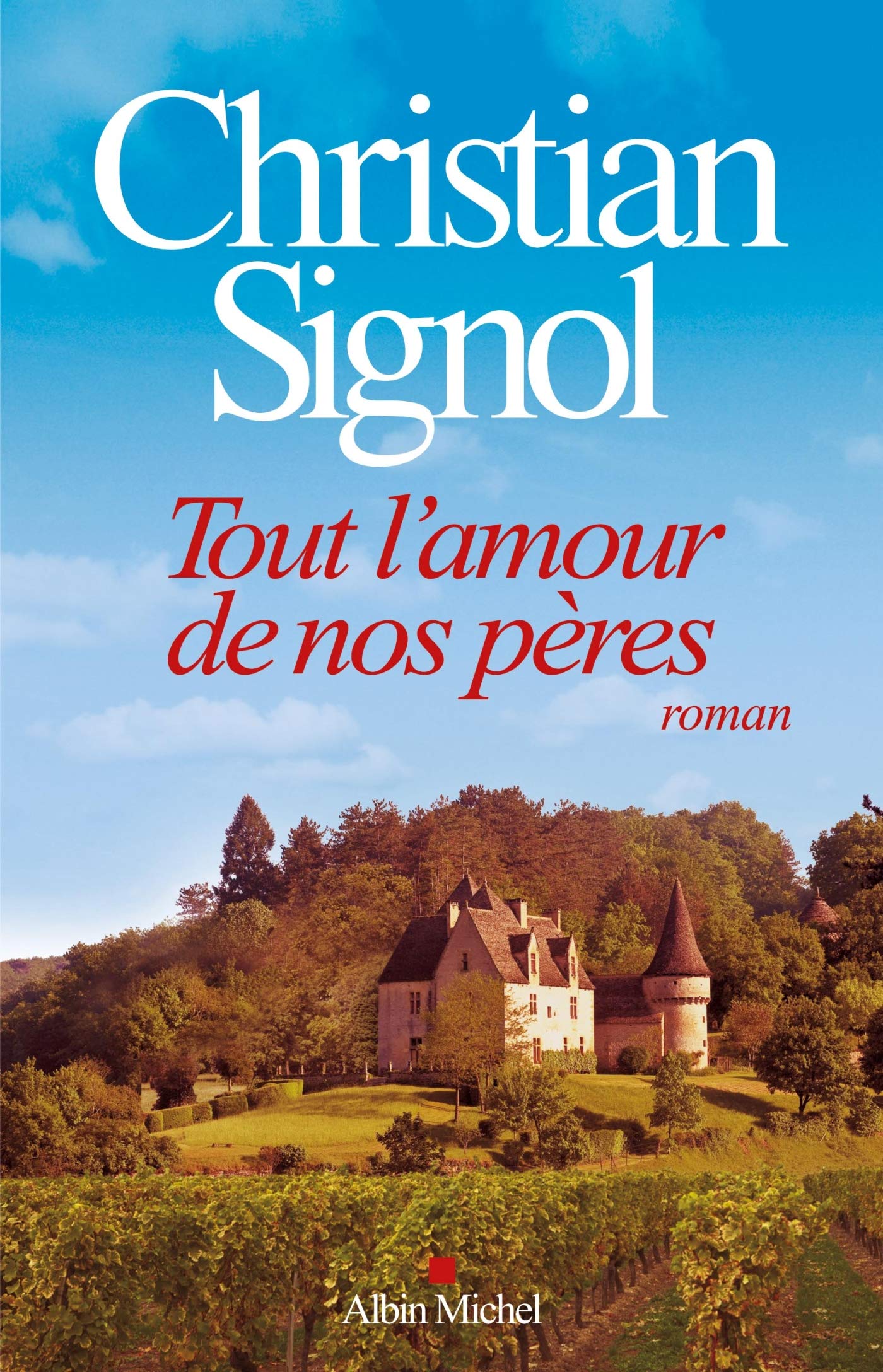 Tout l'amour de nos peres