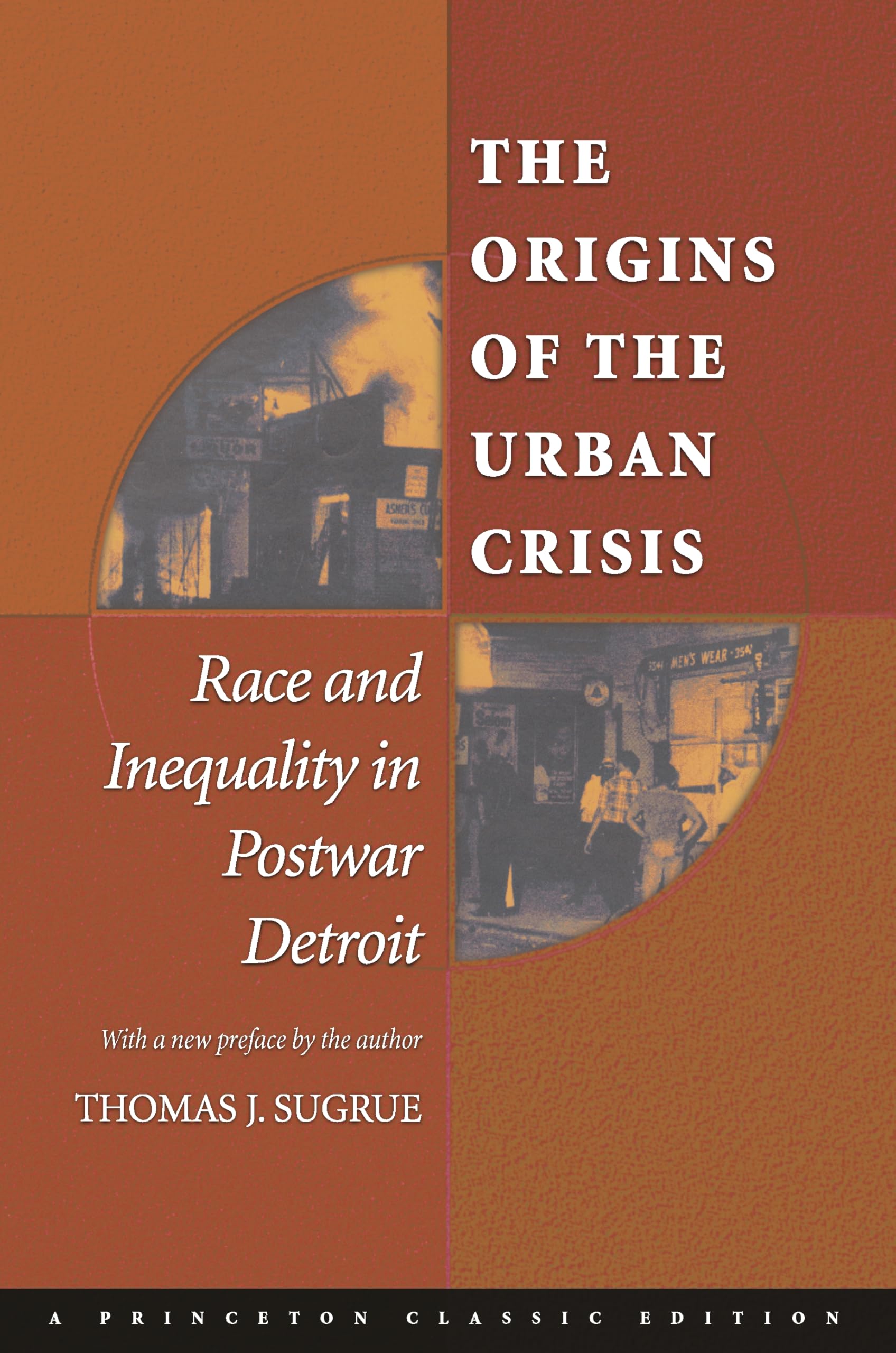 The Origins of the Urban Crisis: Race and Inequality in Postwar Detroit (Princeton Studies in American Politics) Paperback – August 21, 2005