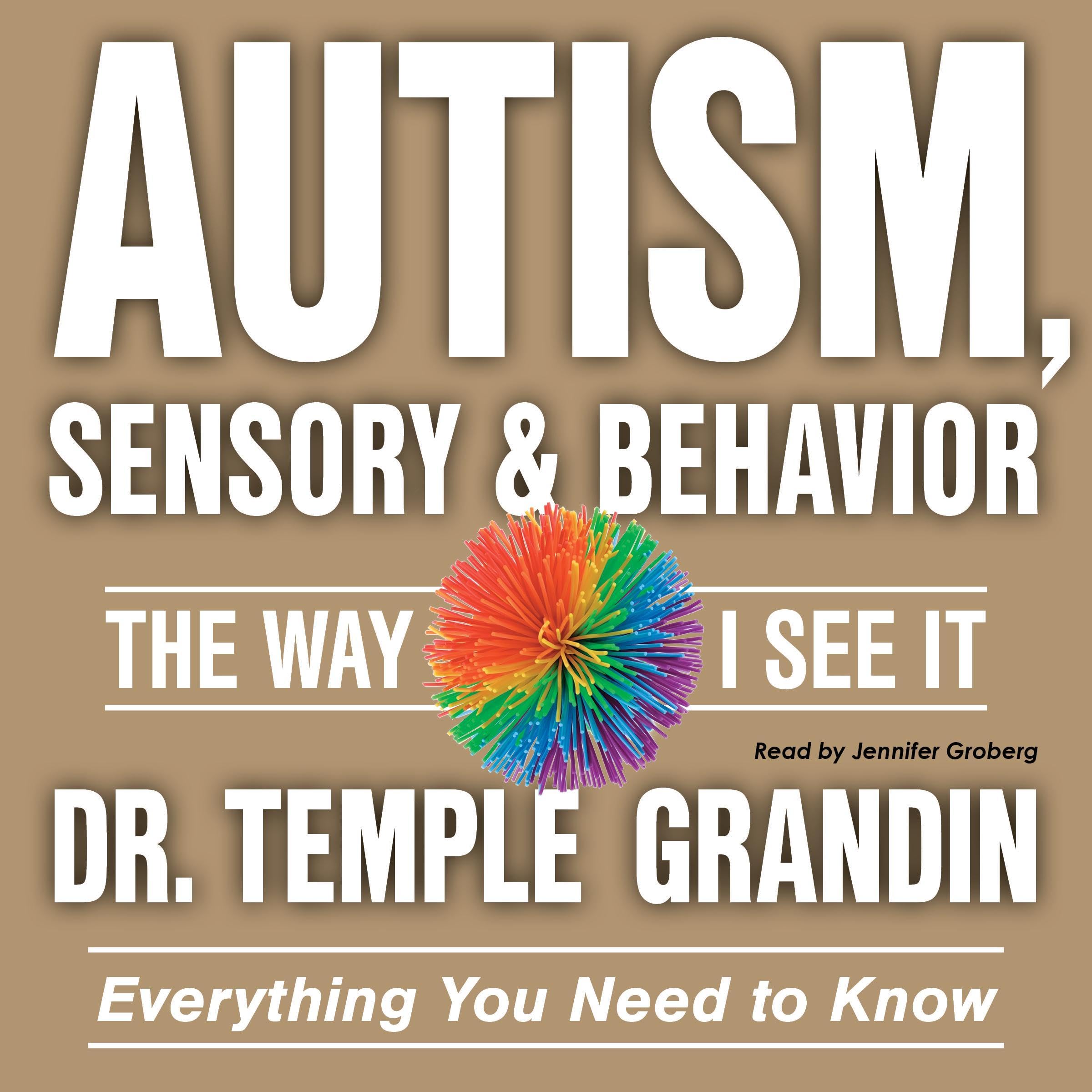 Autism, Sensory & Behavior