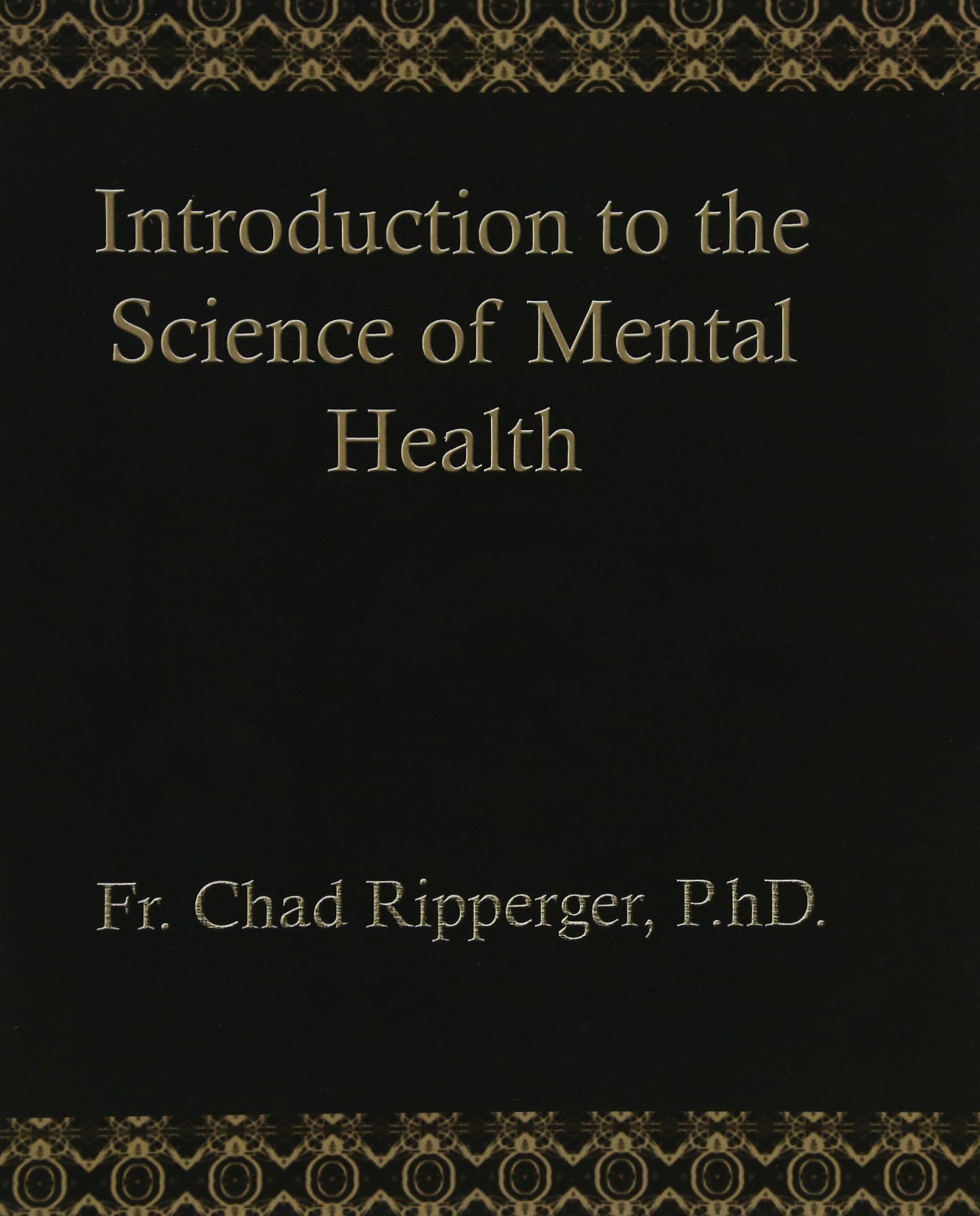 Introduction to the Science of Mental Health