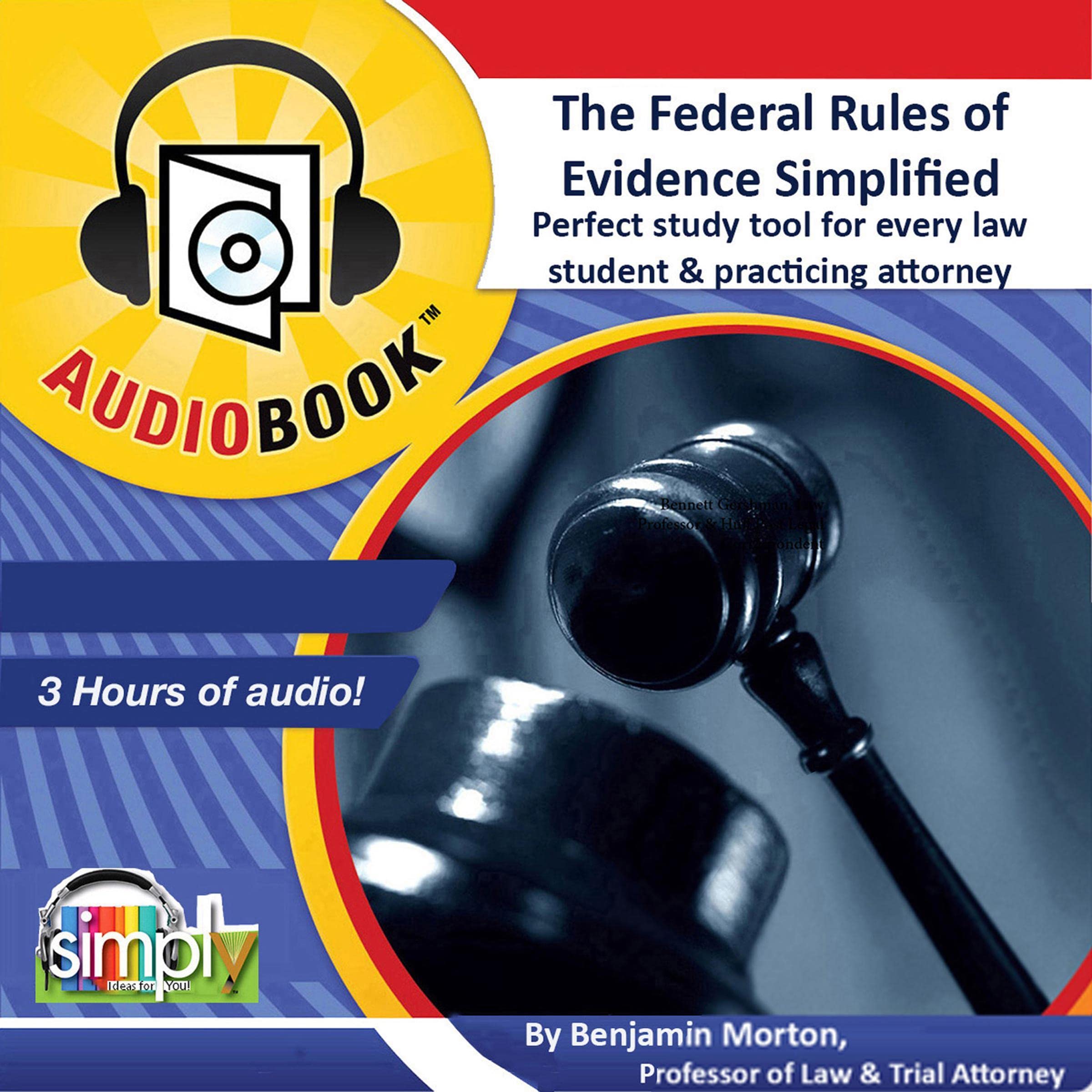 Cover art for The Federal Rules of Evidence Simplified!