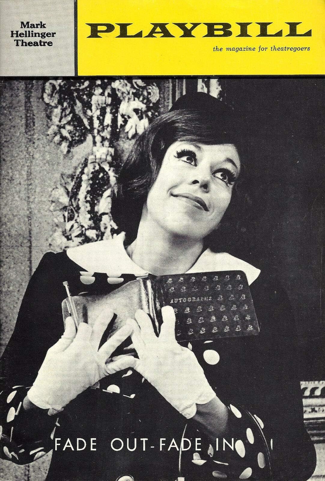 Carol Burnett"FADE OUT FADE IN" Jack Cassidy/Lou Jacobi/Jule Styne/Betty Comden and Adolph Green 1964 Broadway Playbill