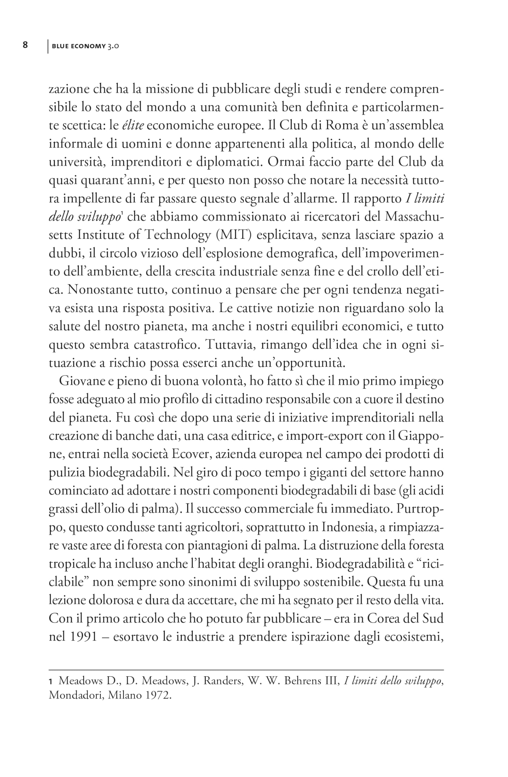 Blue economy 3.0. 200 progetti implementati. 5 miliardi di euro investiti. 3 milioni di nuovi posti di lavoro creati. Nuova ediz.