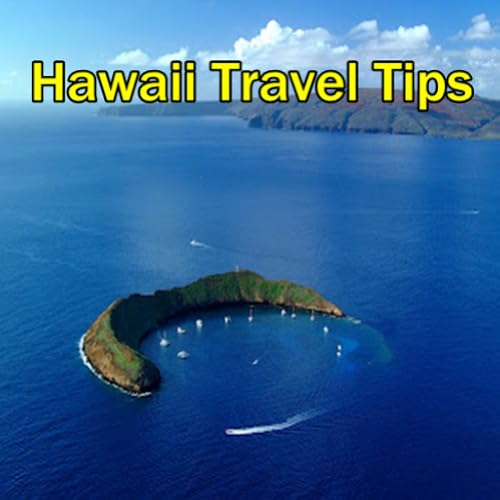 Hawaii Travel Tips