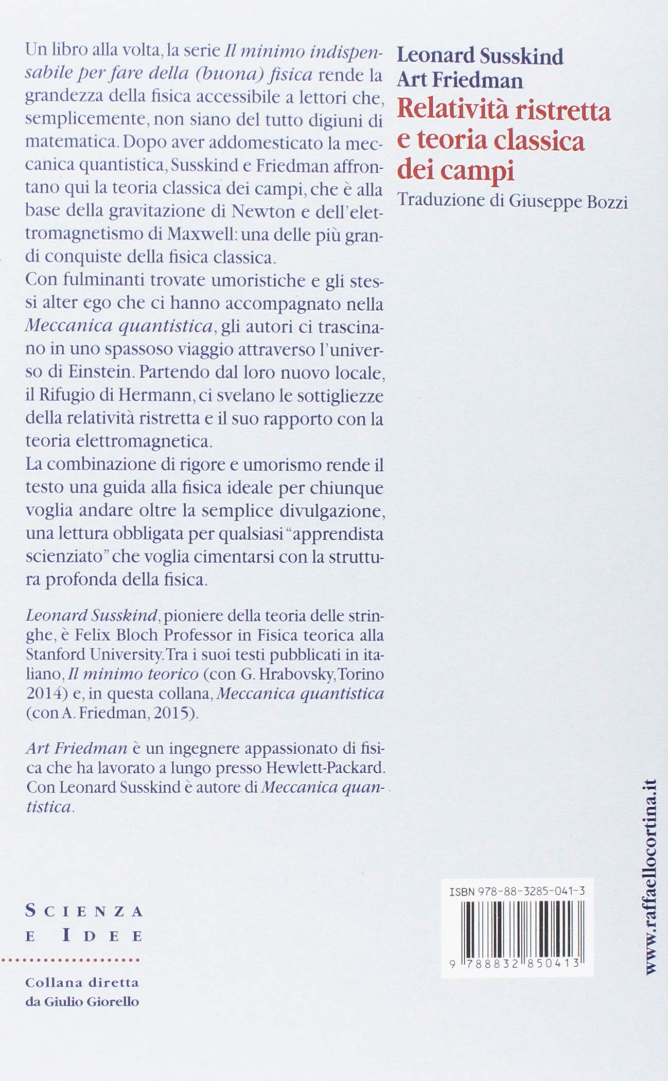 Relatività ristretta e teoria classica dei campi. Il minimo indispensabile per fare della (buona) fisica