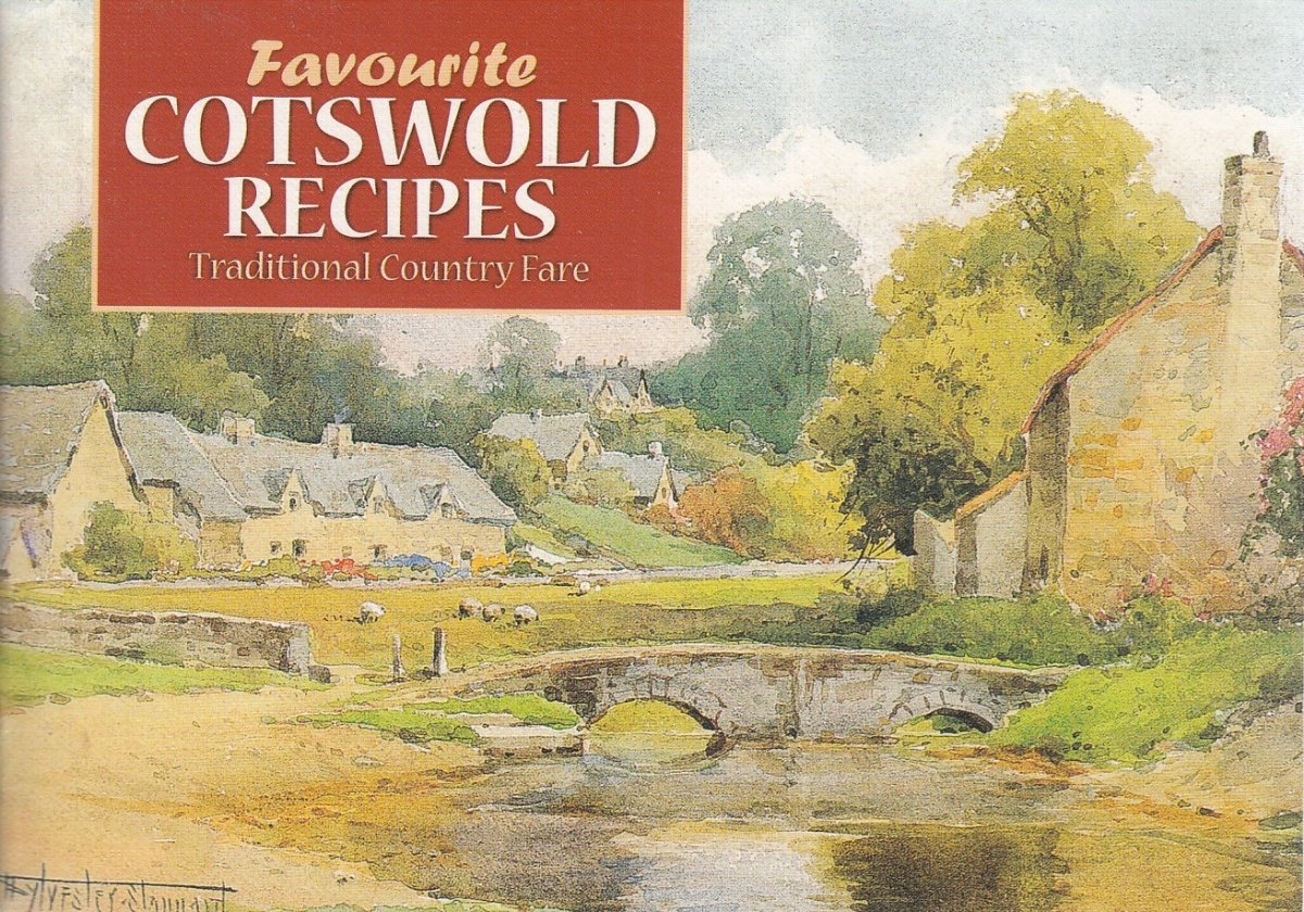 Favourite Cotswold Recipes: Traditional Country Fare (Favourite Recipes)