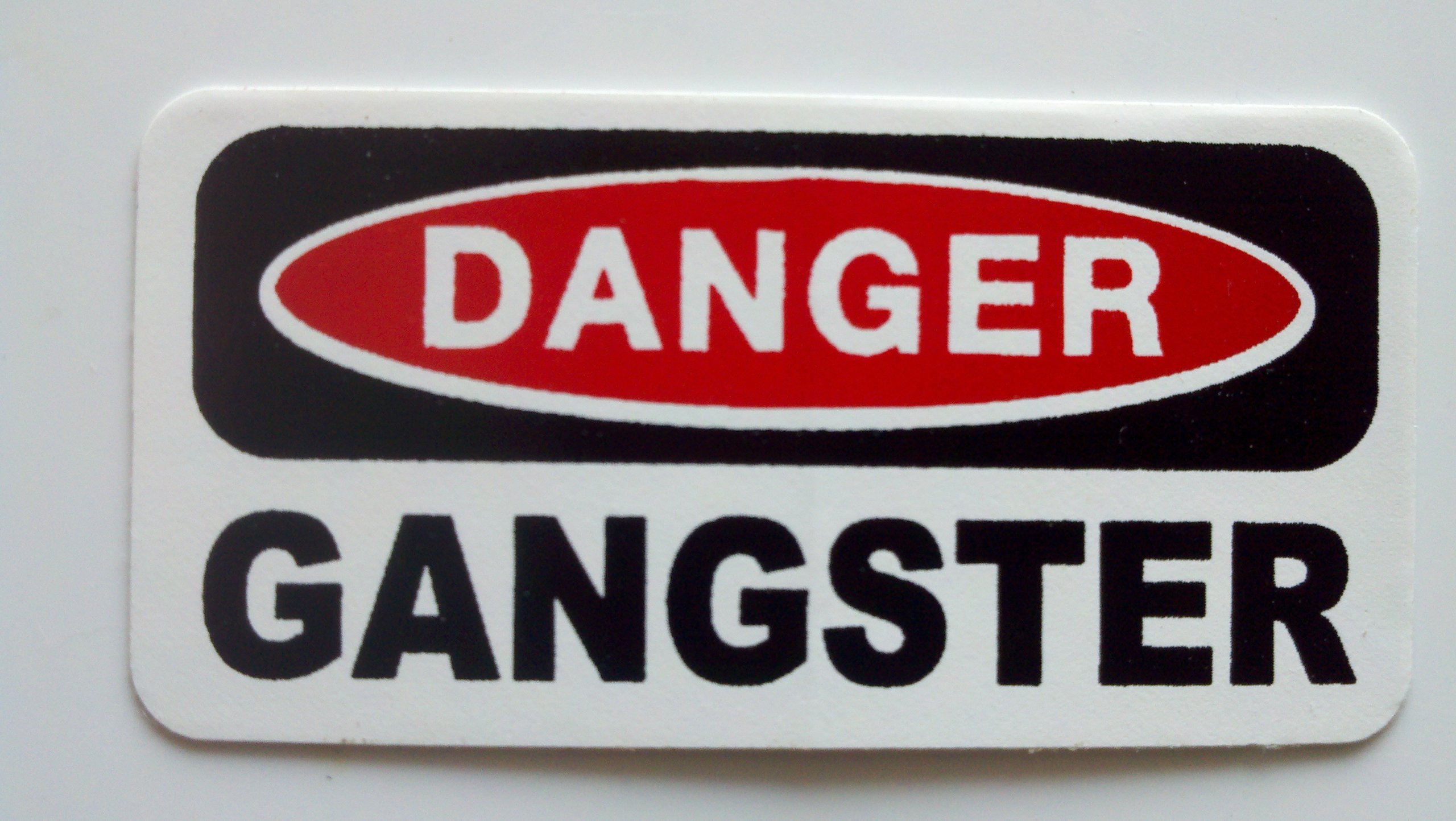 3 - Danger Gangster Hard Hat/Helmet Stickers 1" x 2"