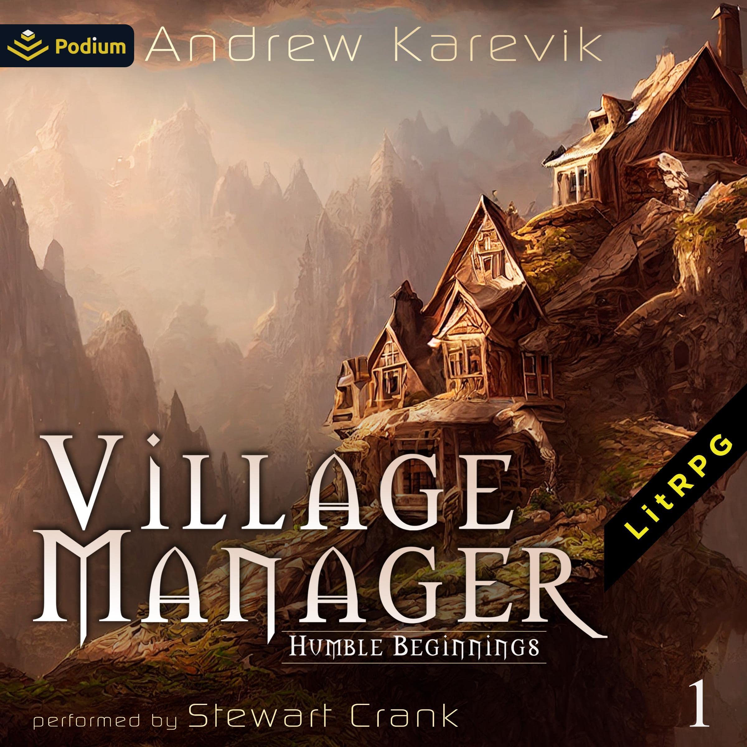 Cover art for Humble Beginnings: A Town Building LitRPG