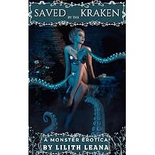 Saved by the Kraken A Monster Erotica Monster Erotica Short Stories