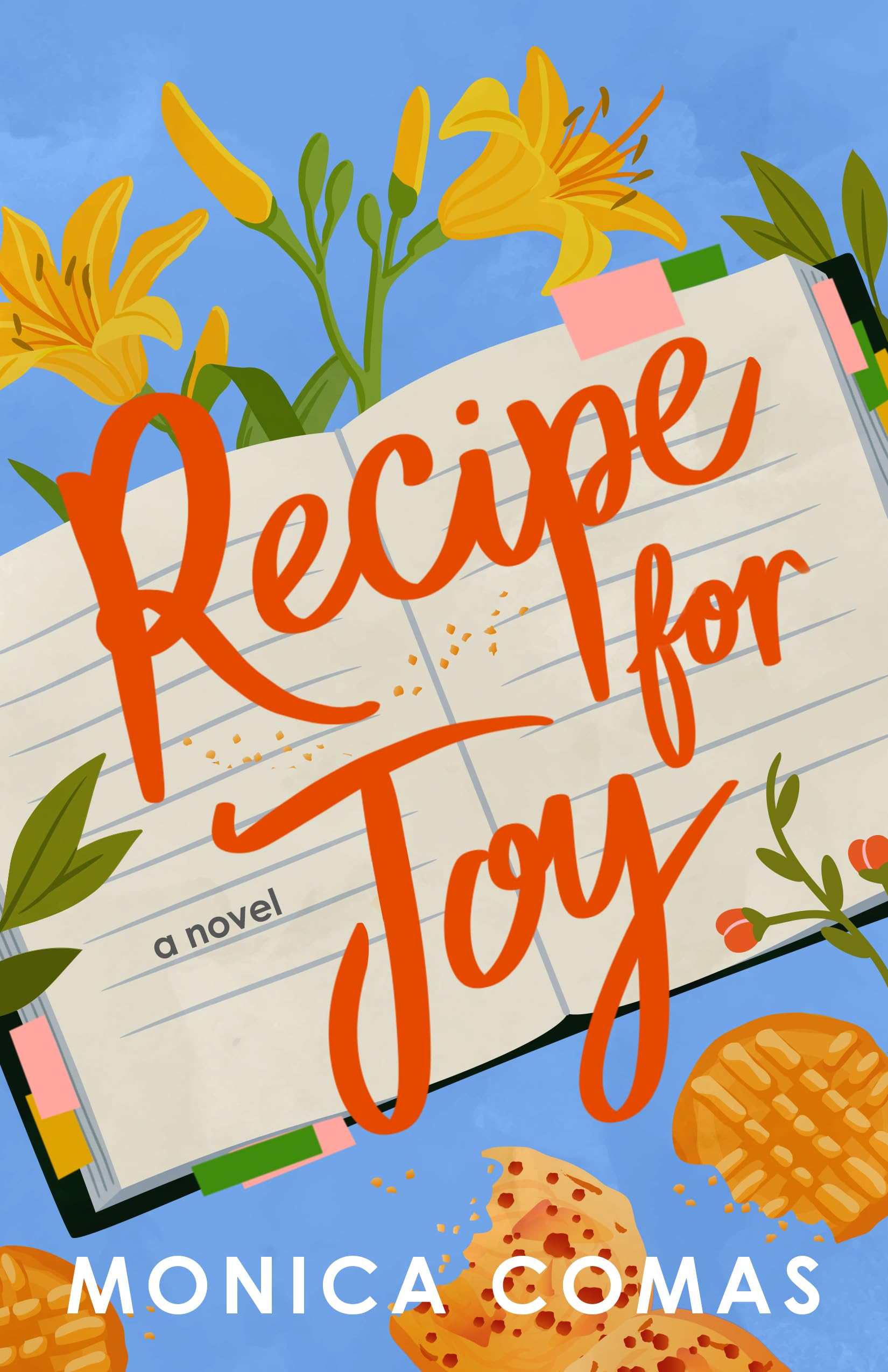 Recipe for Joy by Monica Comas - 9781662532412