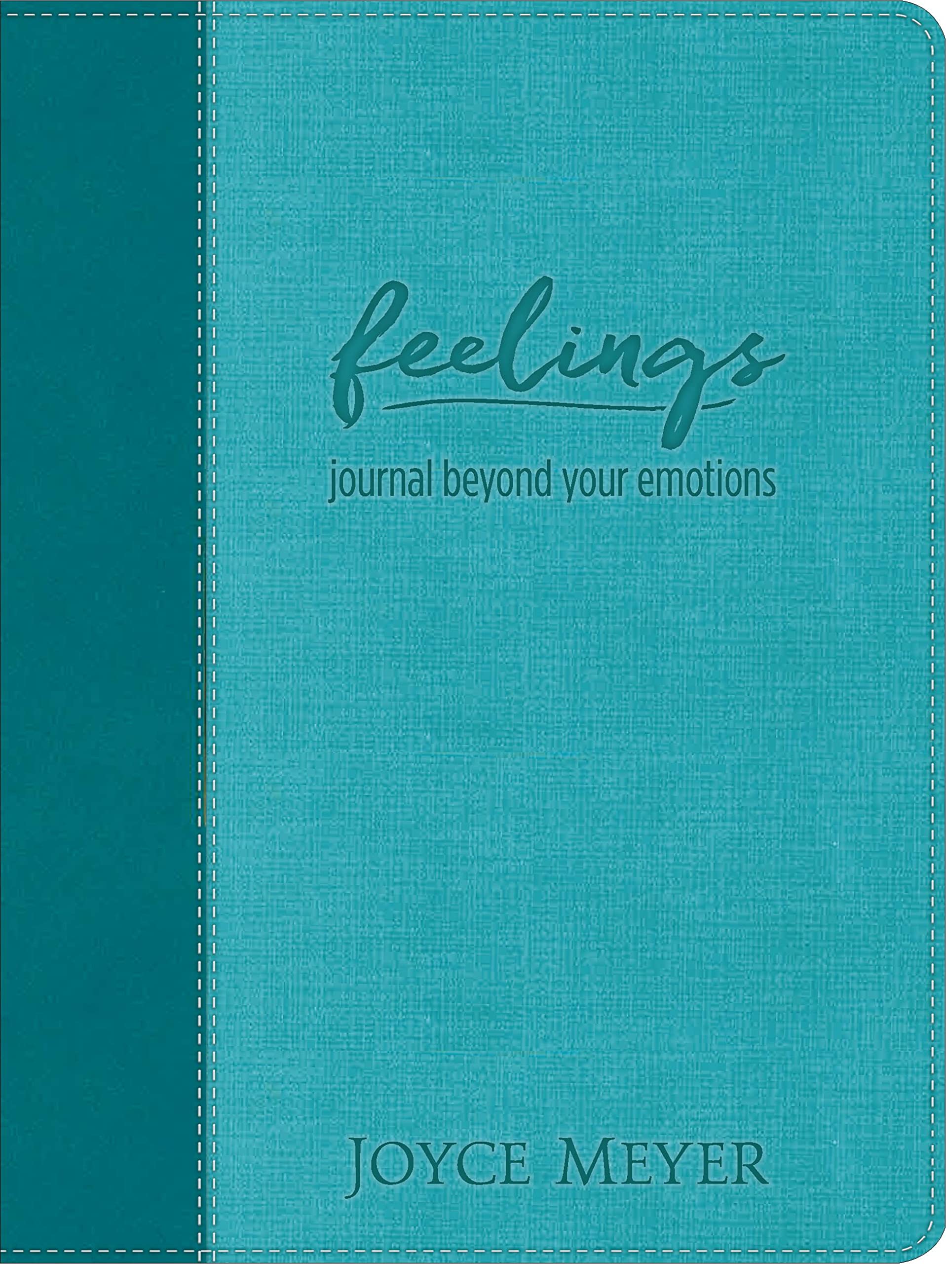 Feelings (Teal LeatherLuxe® Journal): Journal Beyond Your Emotions (Prestige Journals)