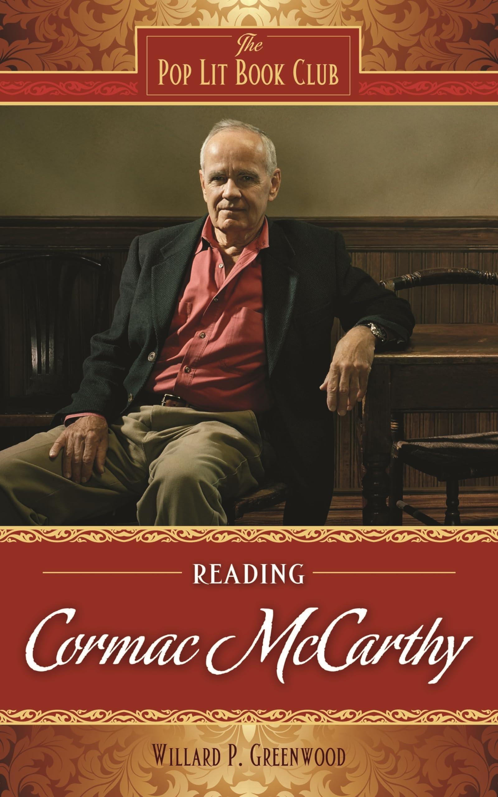 Buy Reading Cormac McCarthy (The Pop Lit Book Club) — BookShops.in