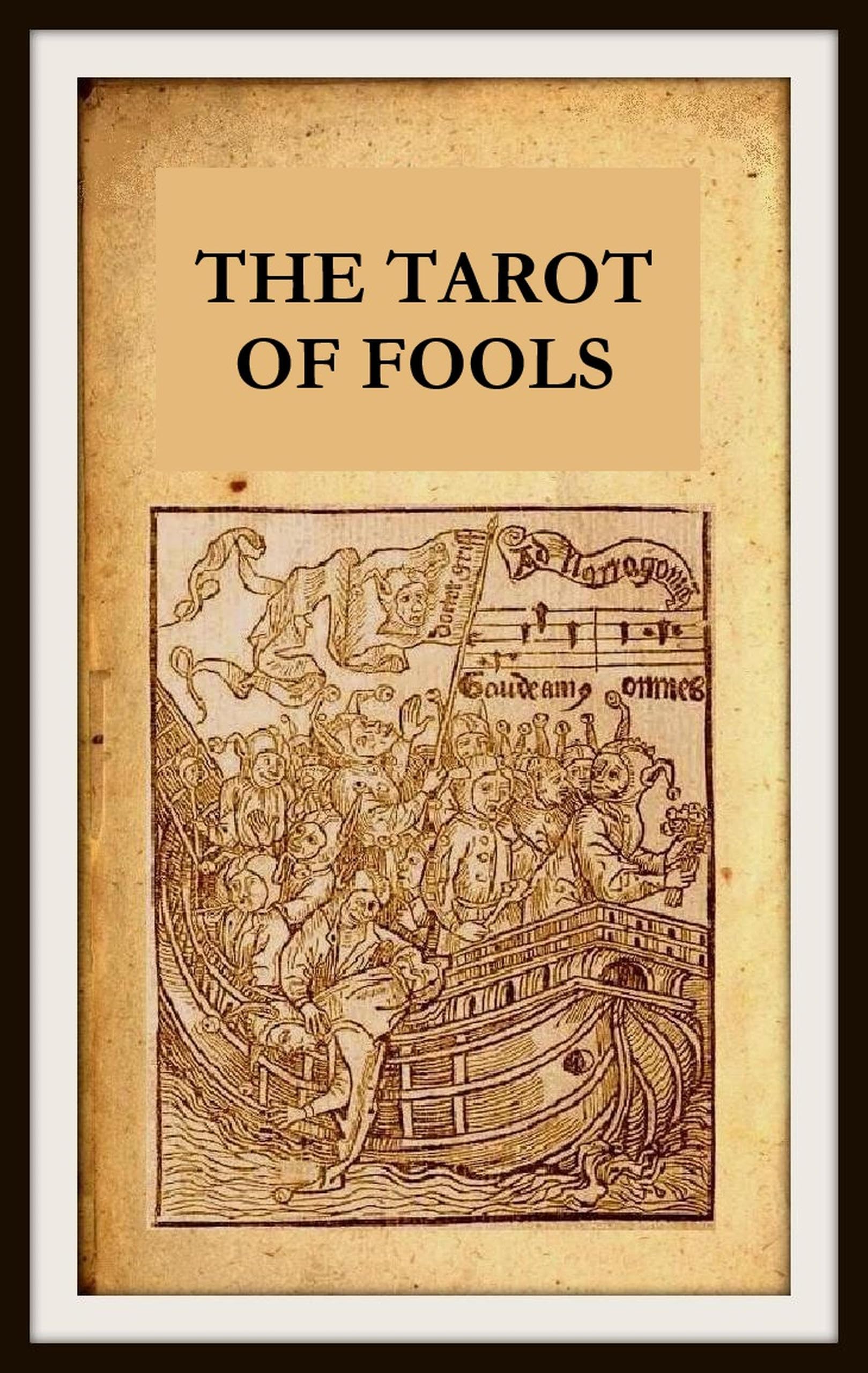 The Tarot of Fools jeu de cartes divinatoires en anglais pour surmonter ses blocages