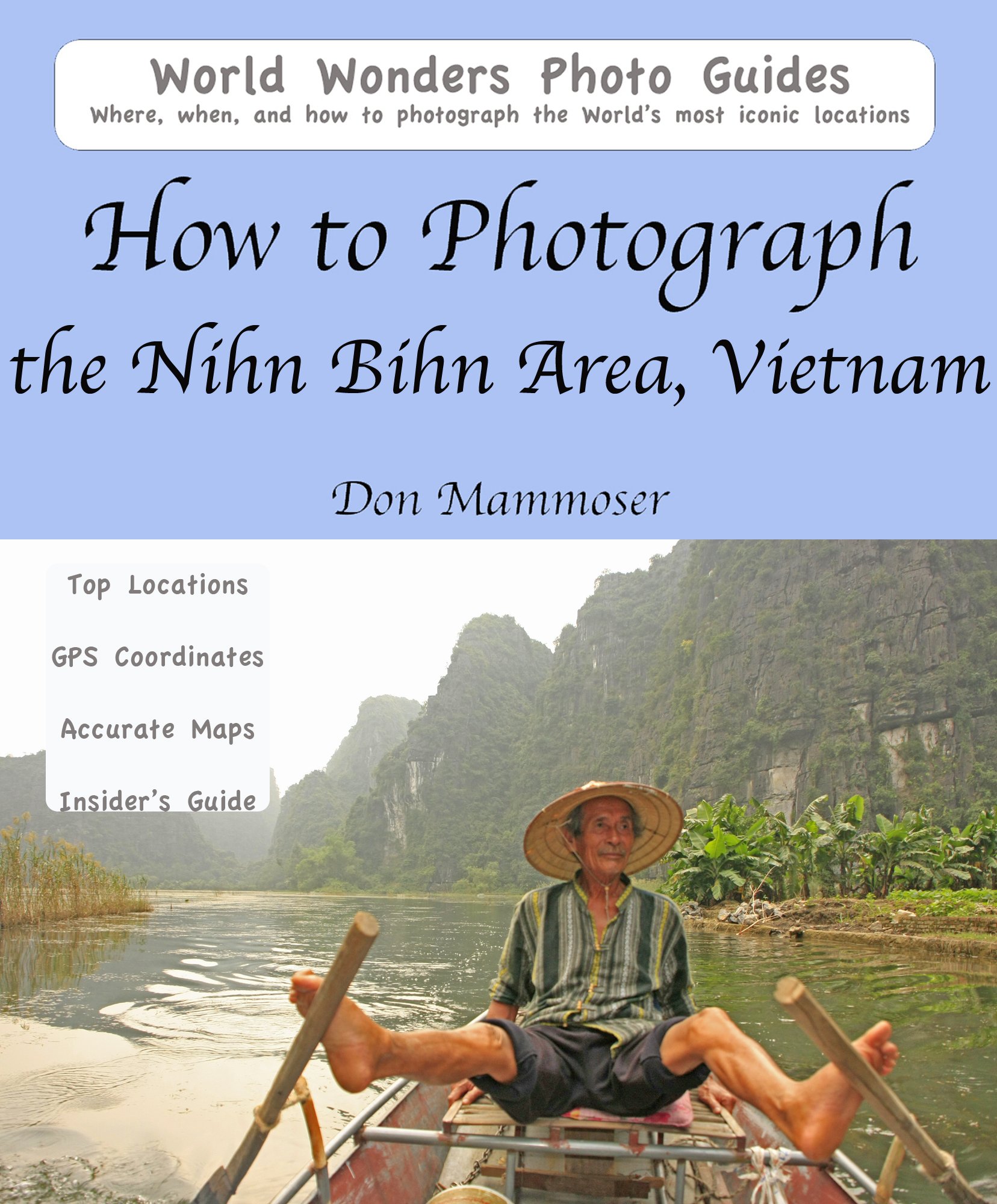How to Photograph the Nihn Bihn Area, Vietnam