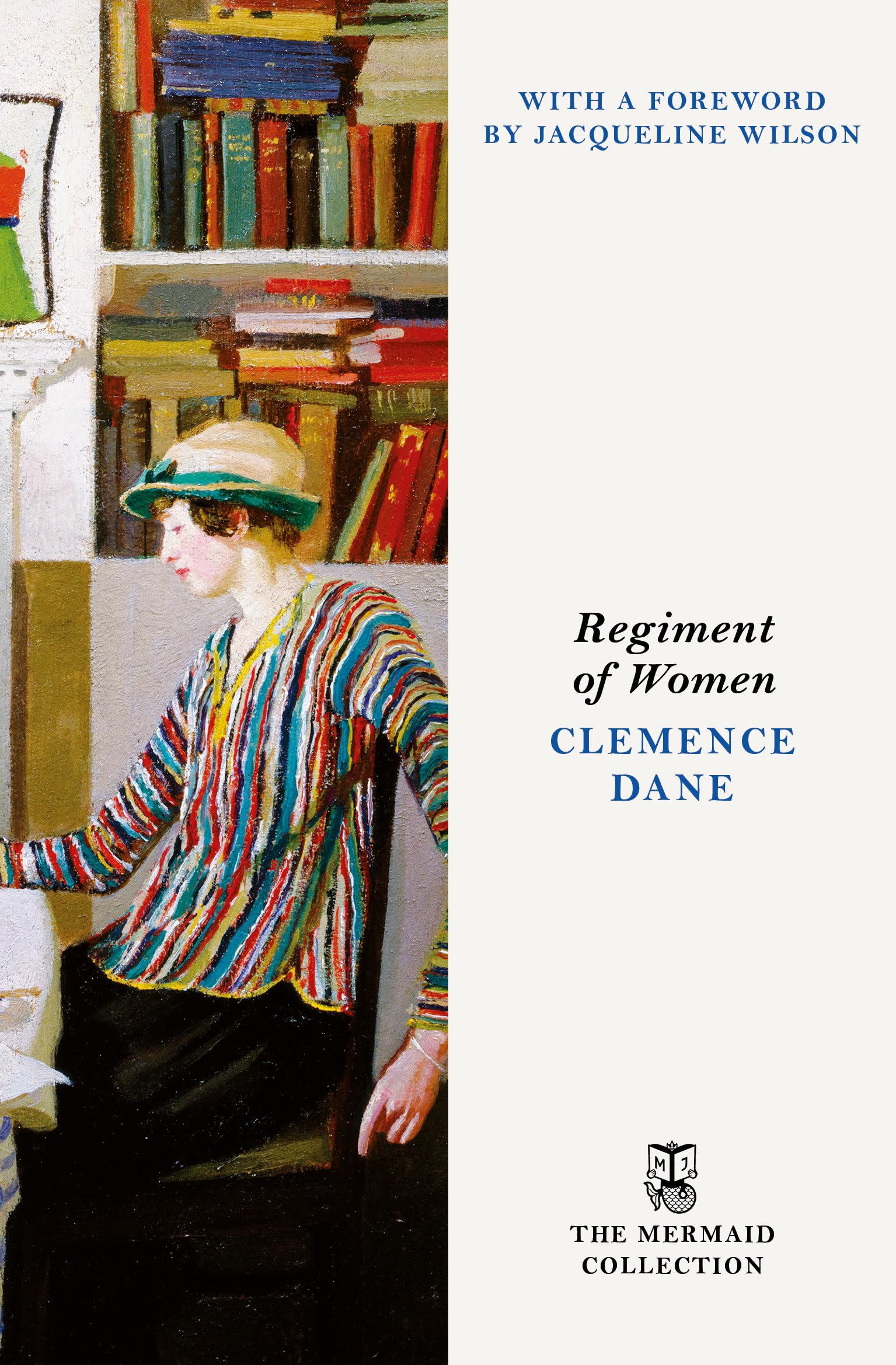 Regiment of Women by Clemence Dane Paperback