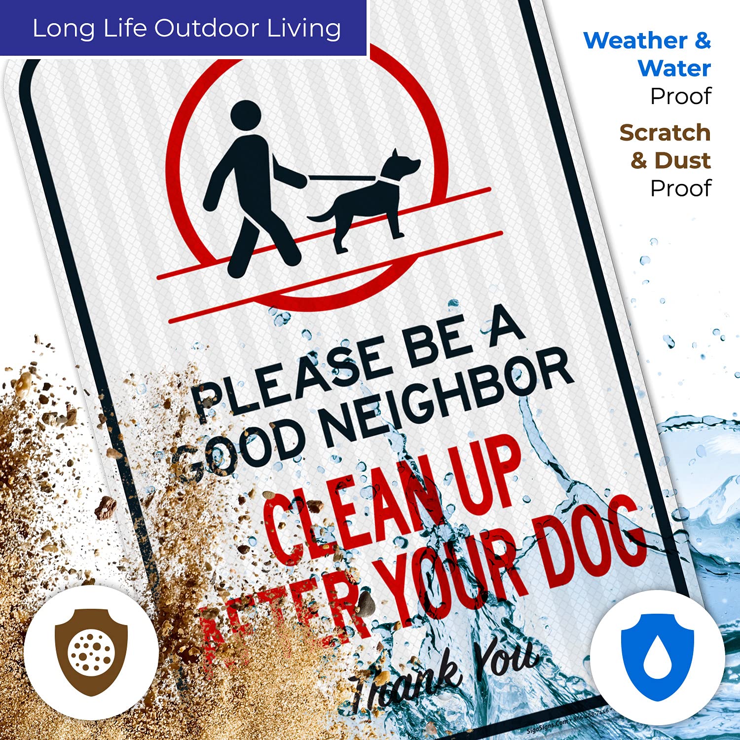 Please Be A Good Neighbor Clean Up After Your Dog Sign, 12x18 Inches, 3M EGP Reflective .063 Aluminum, Fade Resistant, Made in USA
