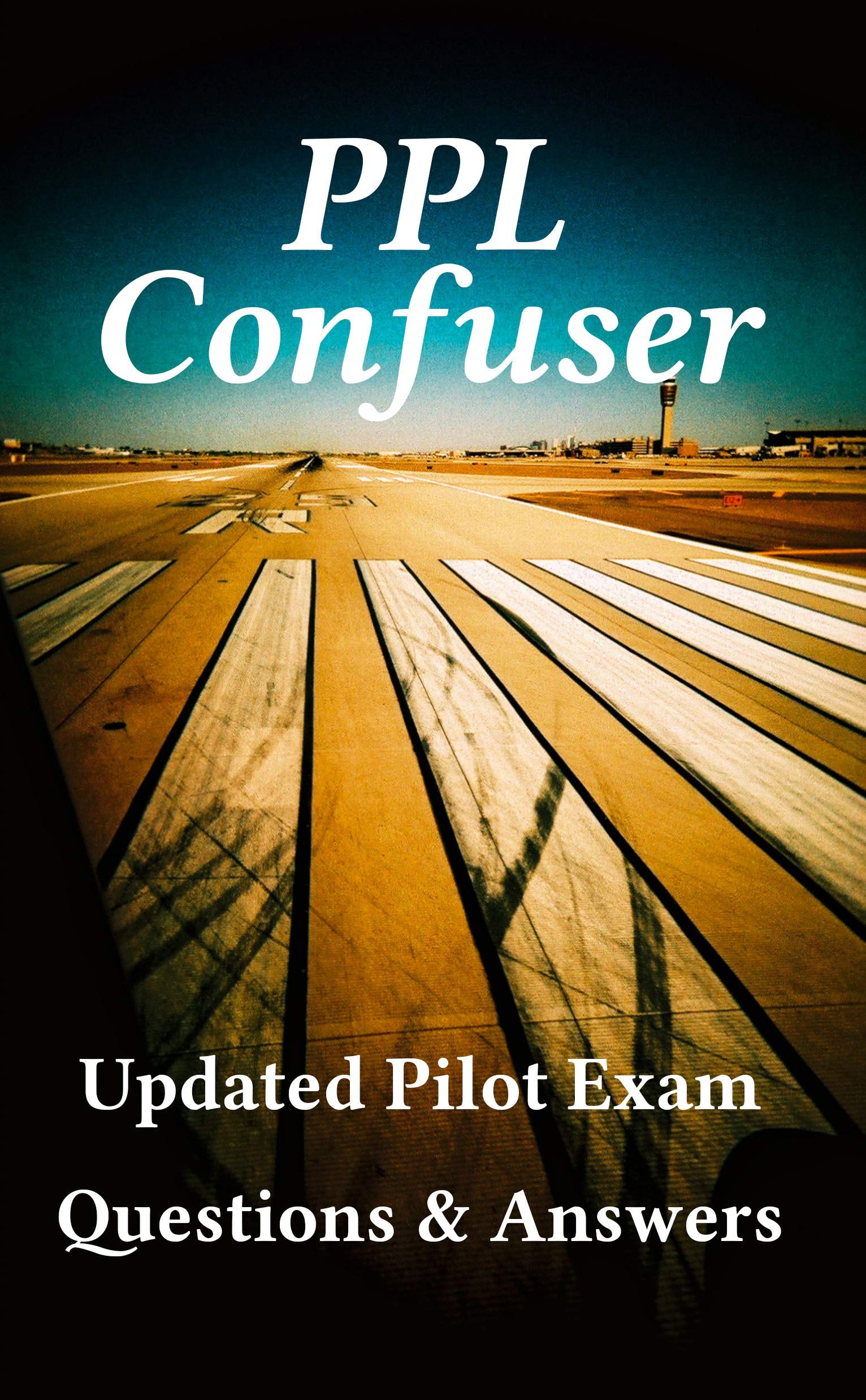 PPL Confuser Questions: The Traditional Aviation Question & Answer Banks