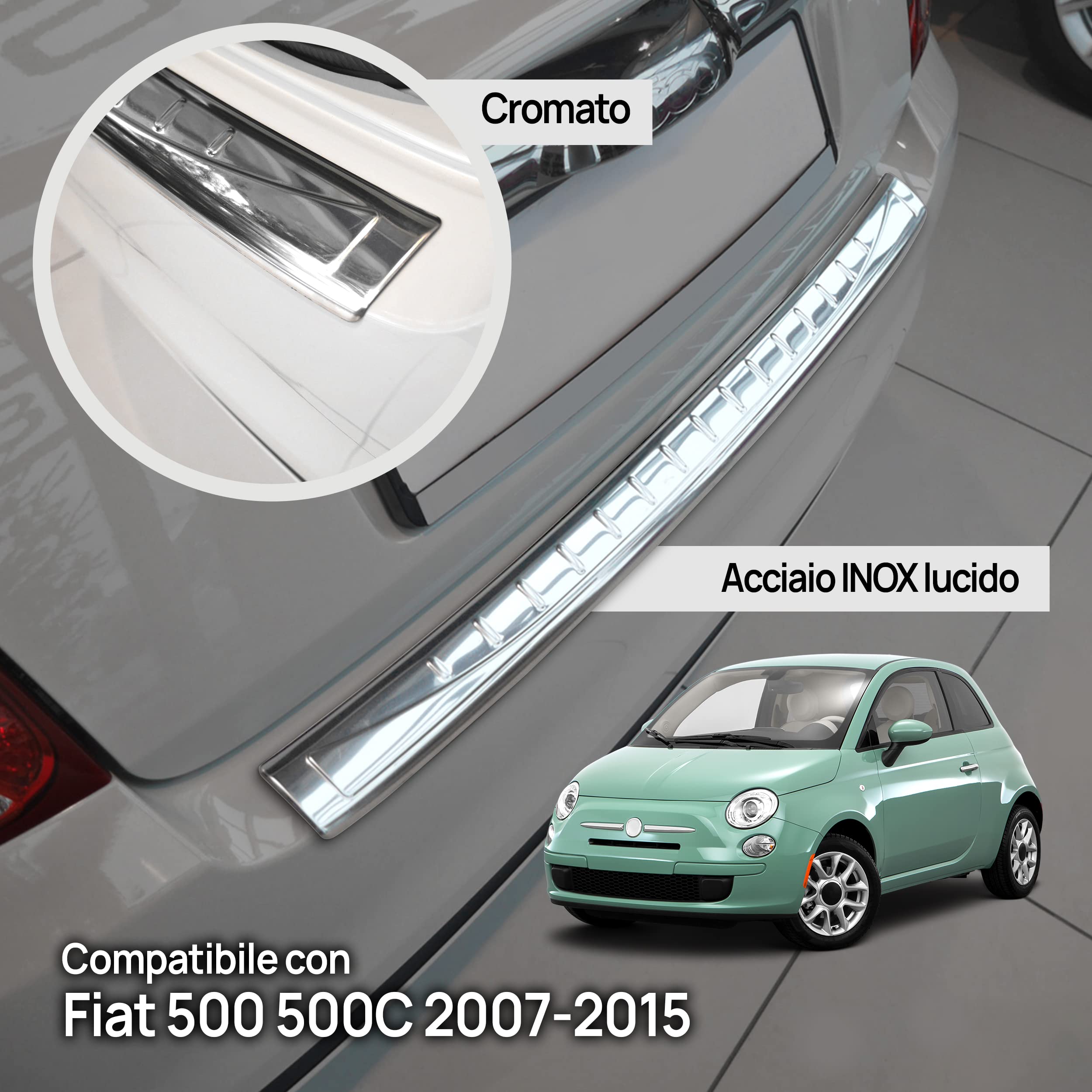 Chromemaster | Protezione Paraurti Posteriore Compatibile con Fiat 500 500C 2007-2015 | Acciaio INOX Lucido/Cromato | Protezione Paraurti Protegge la Vernice del Paraurti dai Graffi