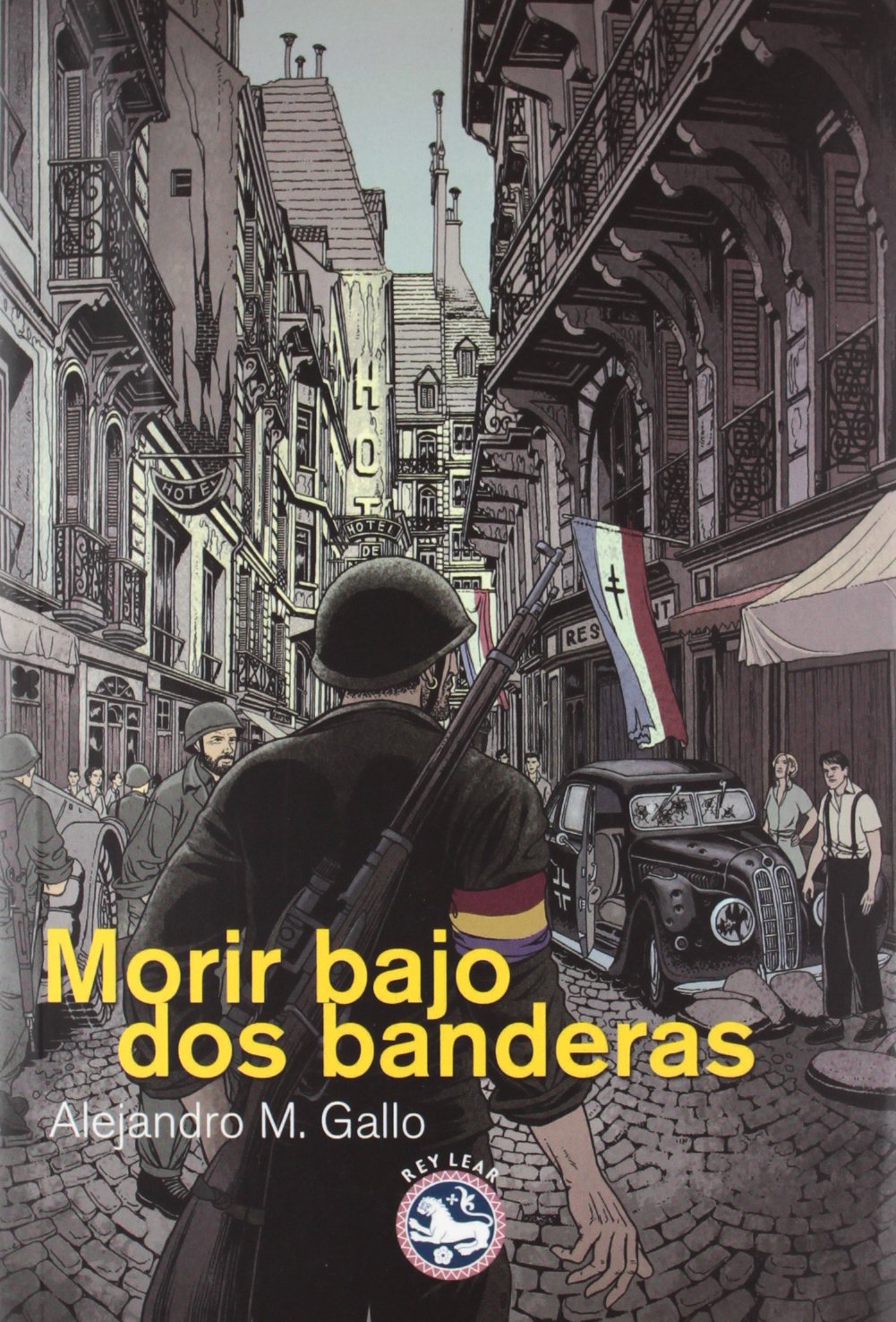 Morir bajo dos banderas (Literatura Rey Lear)