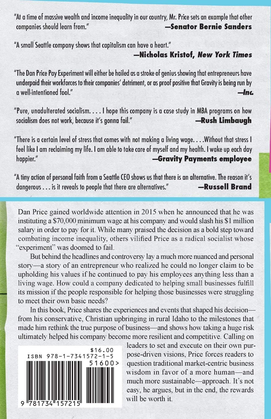 Worth It: How a Million-Dollar Pay Cut and a $70,000 Minimum Wage Revealed a Better Way of Doing Business