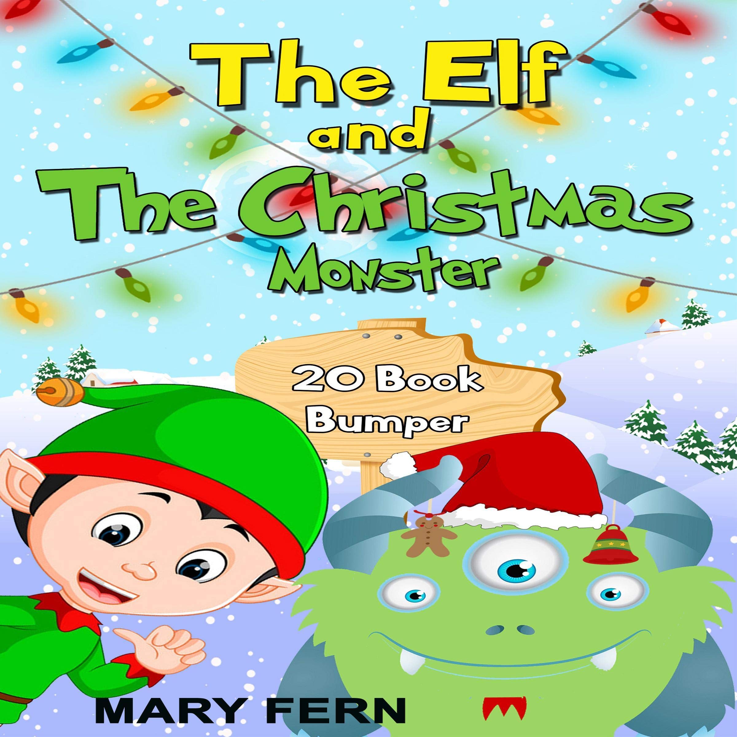 Cover art for Christmas Elves and Christmas Monster Stories: 20-Story Bumper Pack