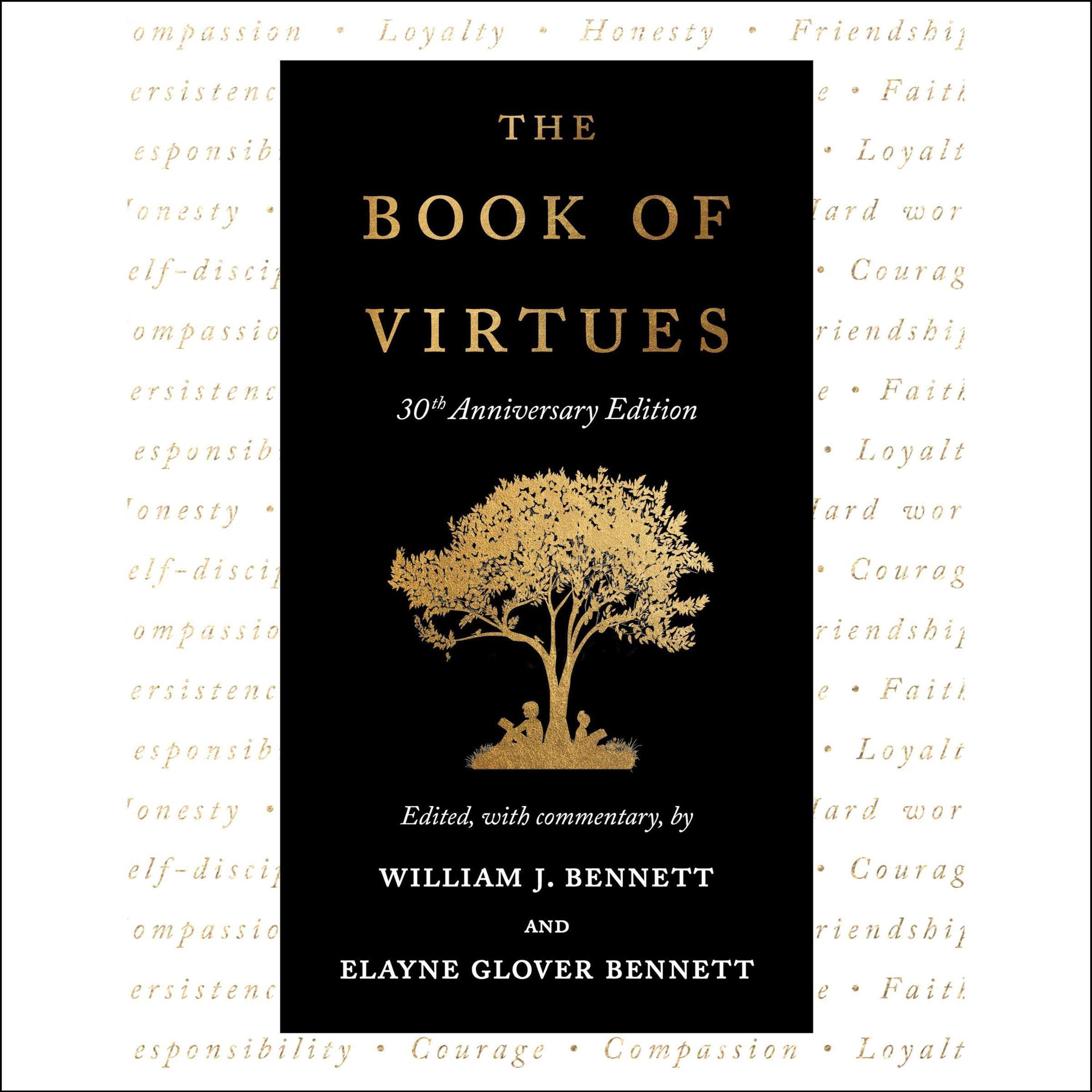 The Book of Virtues: 30th Anniversary Edition