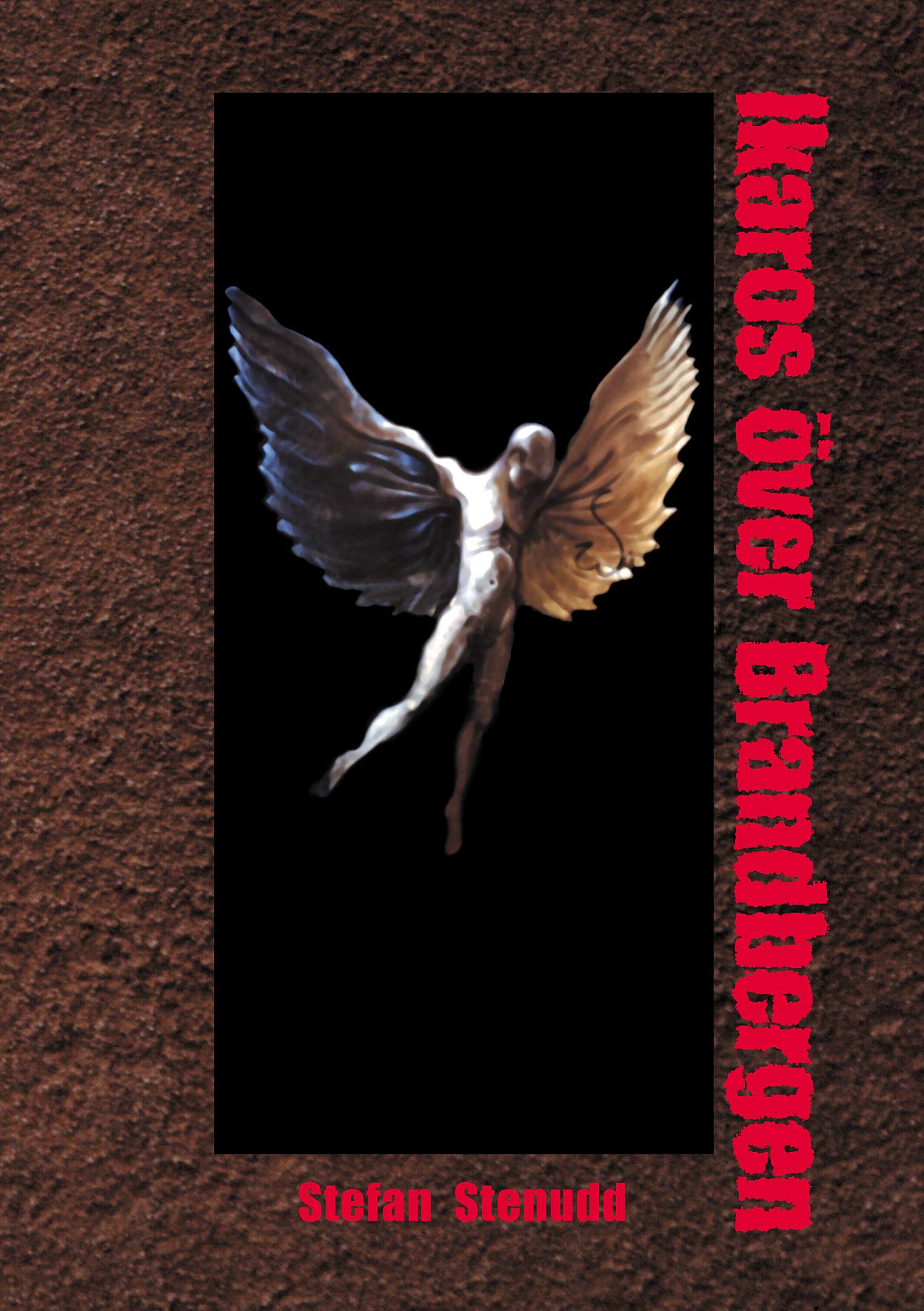 Ikaros över Brandbergen (Swedish Edition)