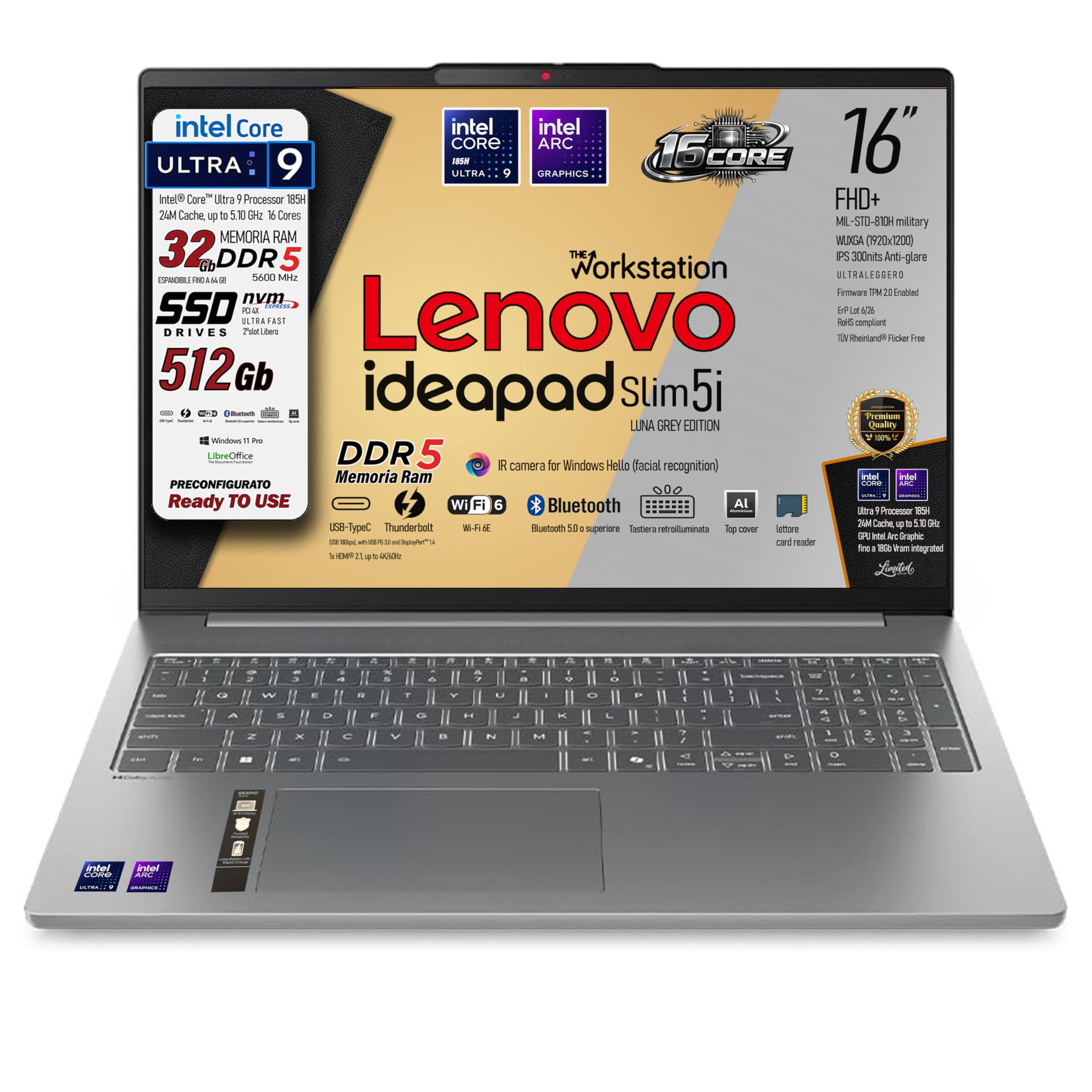 Lenovo, Ideapad Slim 5i, Intel Ultra9 185H,16Core, Ram DDR5 32Gb, Display WUXGA 16" IPS FHD+, SSD Pci Nvme 512Gb, Wi-Fi 6, Bt, USB Thunderbolt, WebCam FHD, Tastiera retroilluminata, Pronto all'Uso