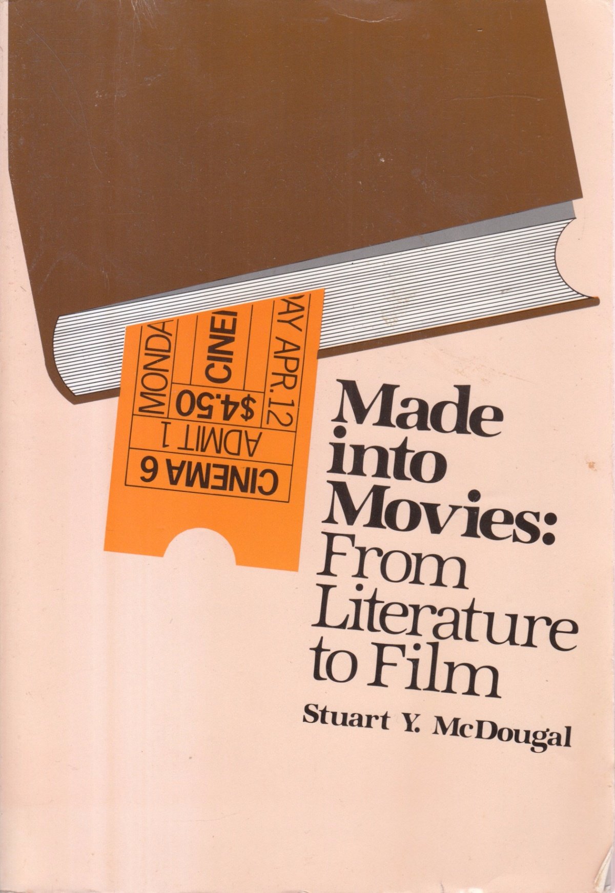 Buy Made into Movies: From Literature to Film — BookShops.in