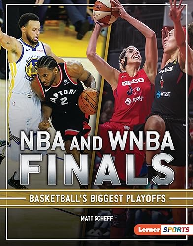 NBA and WNBA Finals: Basketball's Biggest Playoffs (The Big Game