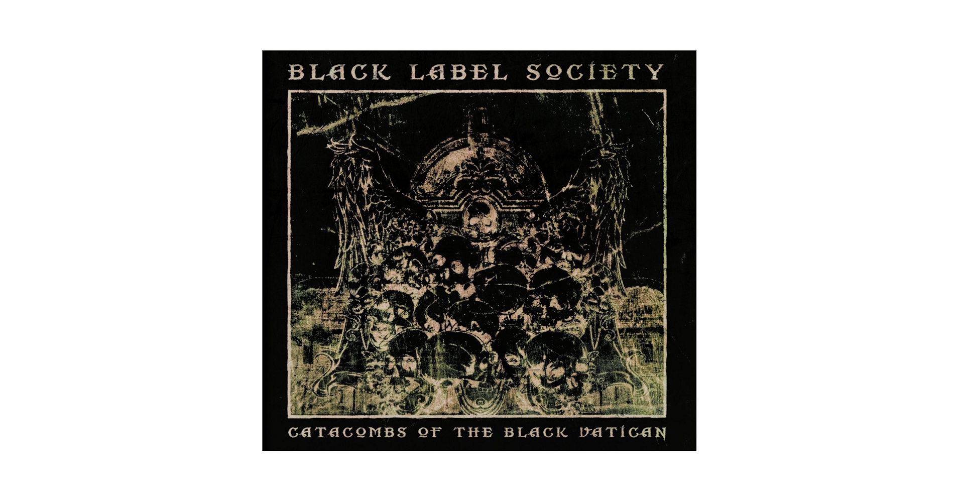 【ボクくん様用】BLACK LABEL SOCIETY / Catatombs Black Label Society - Catacombs of the Black Vatican