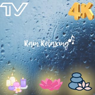 Relax with Sound of Rain 🌧️ ☔: Sleep Better & Relax with Nature's Soothing Sounds relax, reduce anxiety For TV - NO ADS