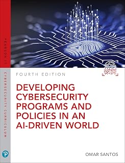 Developing Cybersecurity Programs & Policies in AI-Driven World by Omar Santos | ITCC Essential Guide