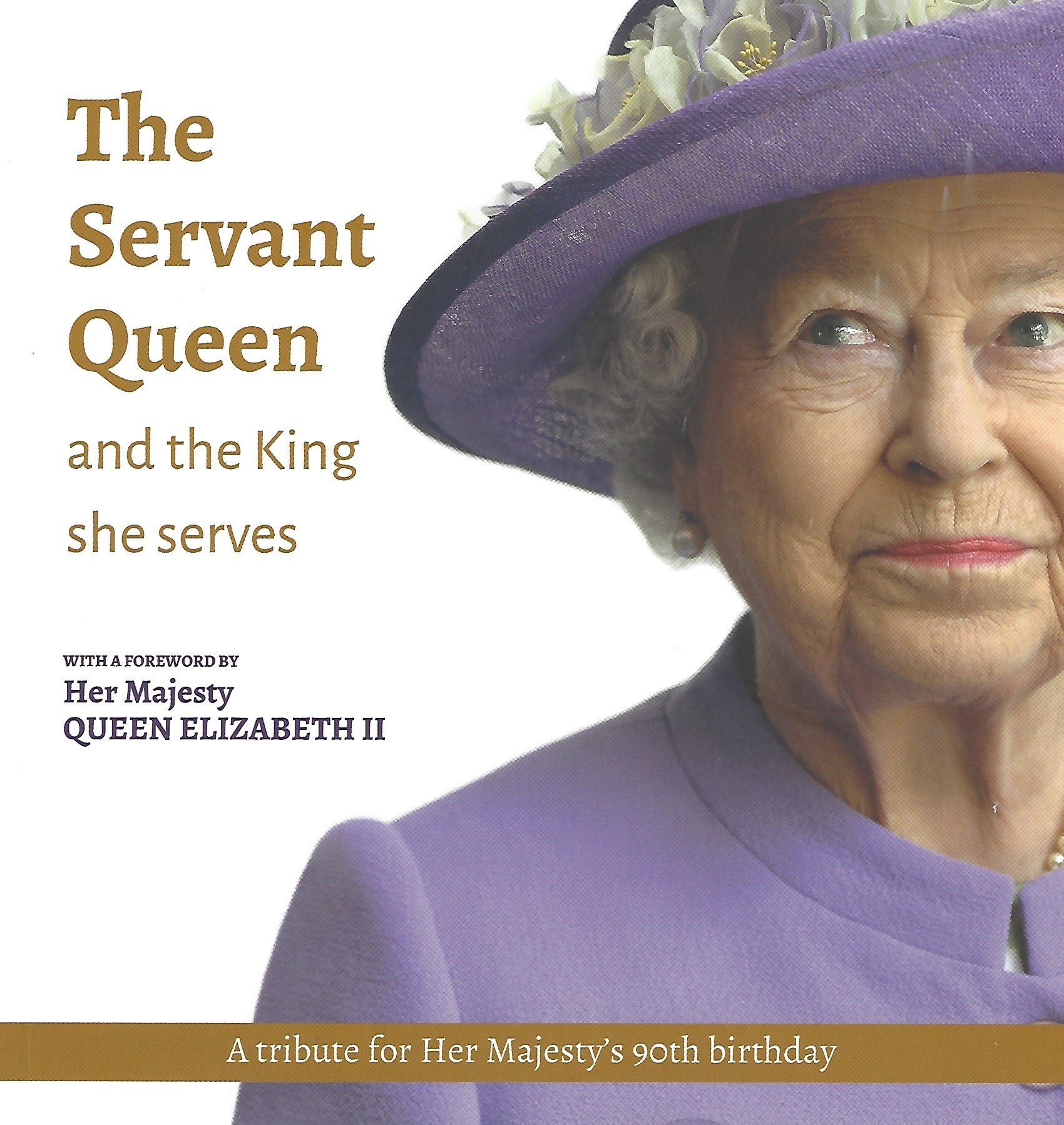 The Servant Queen and the King she serves