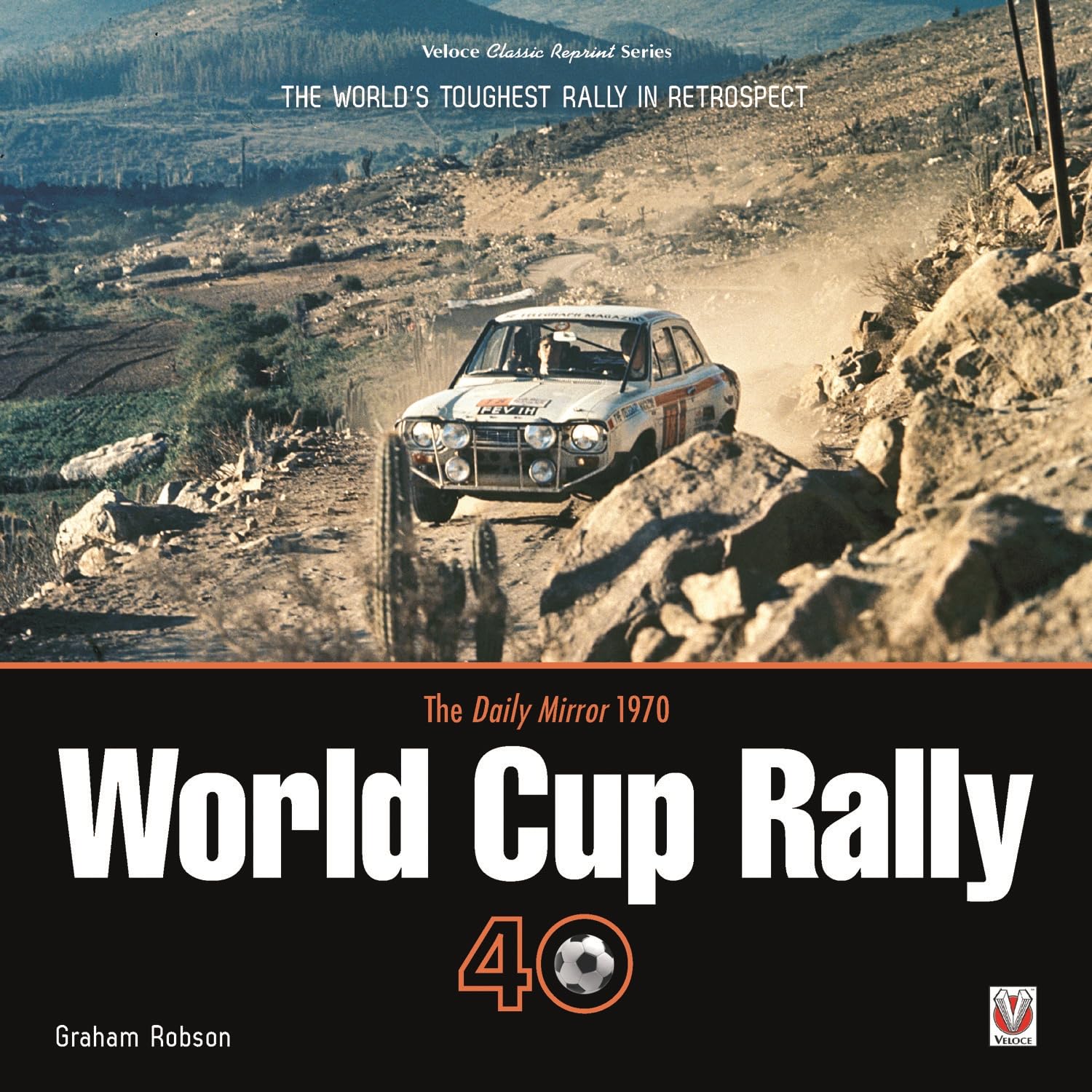 The Daily Mirror 1970 World Cup Rally 40 : The . Robson**