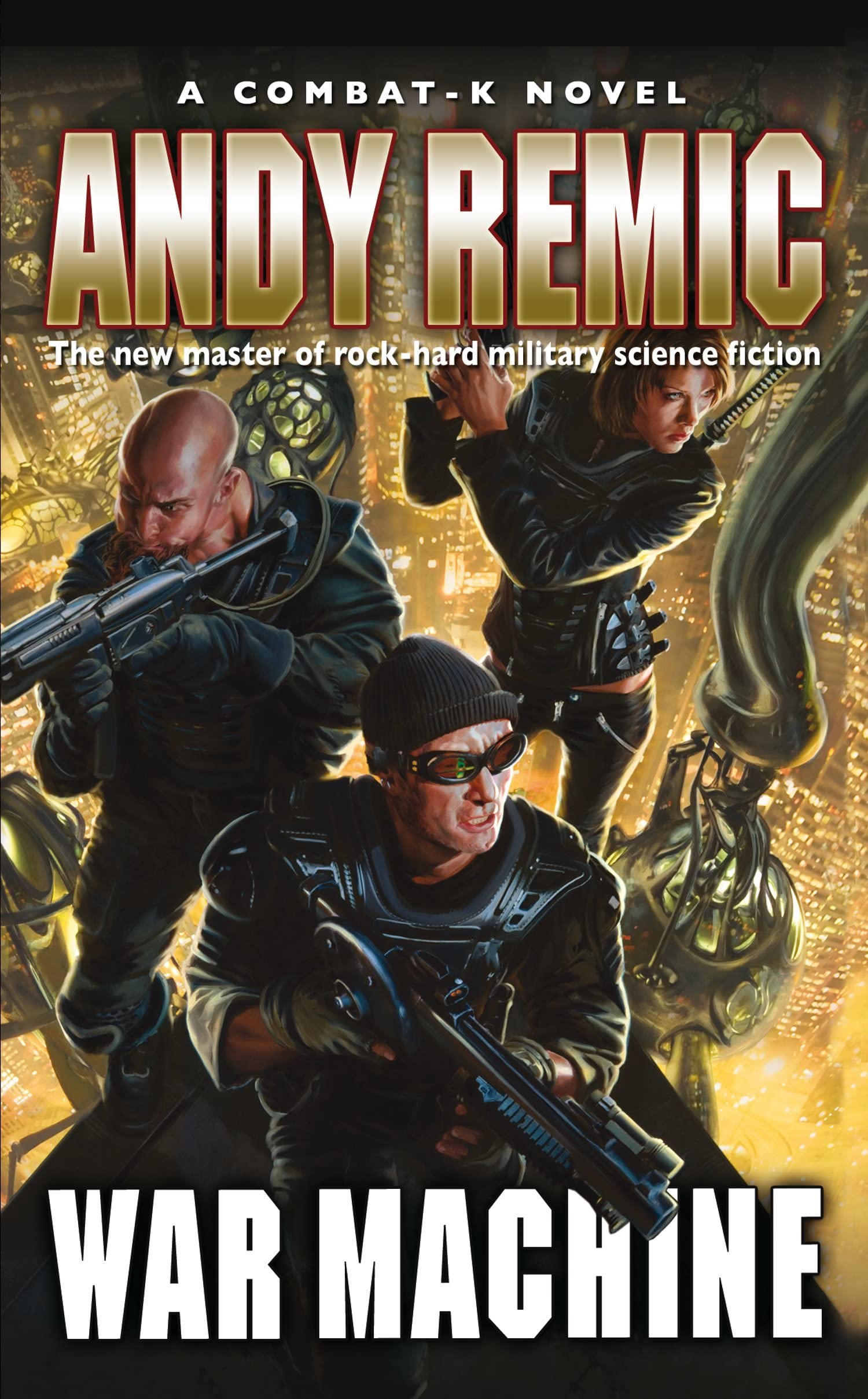 War Machine (A Combat K Novel, 1)